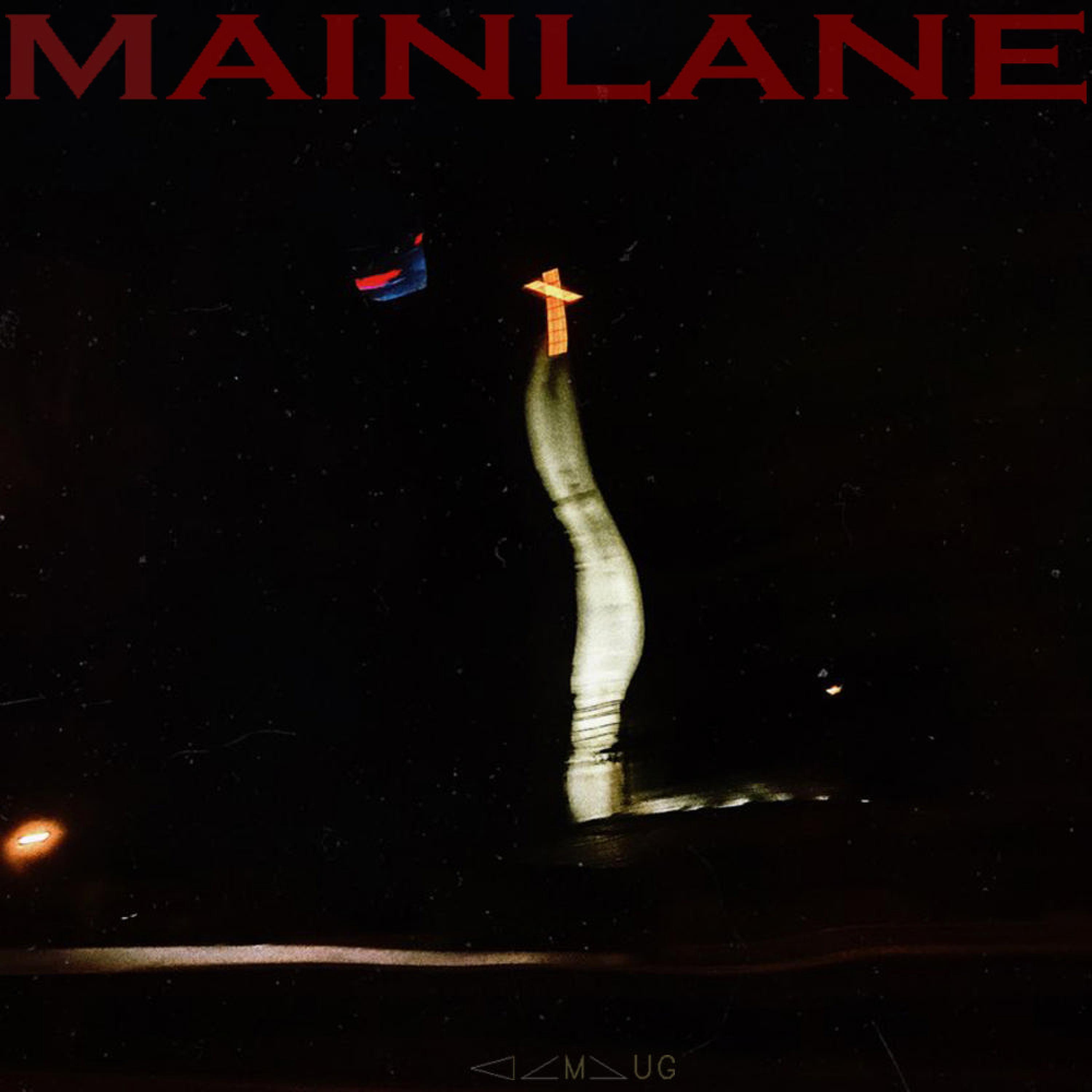 Постер альбома MAINLANE