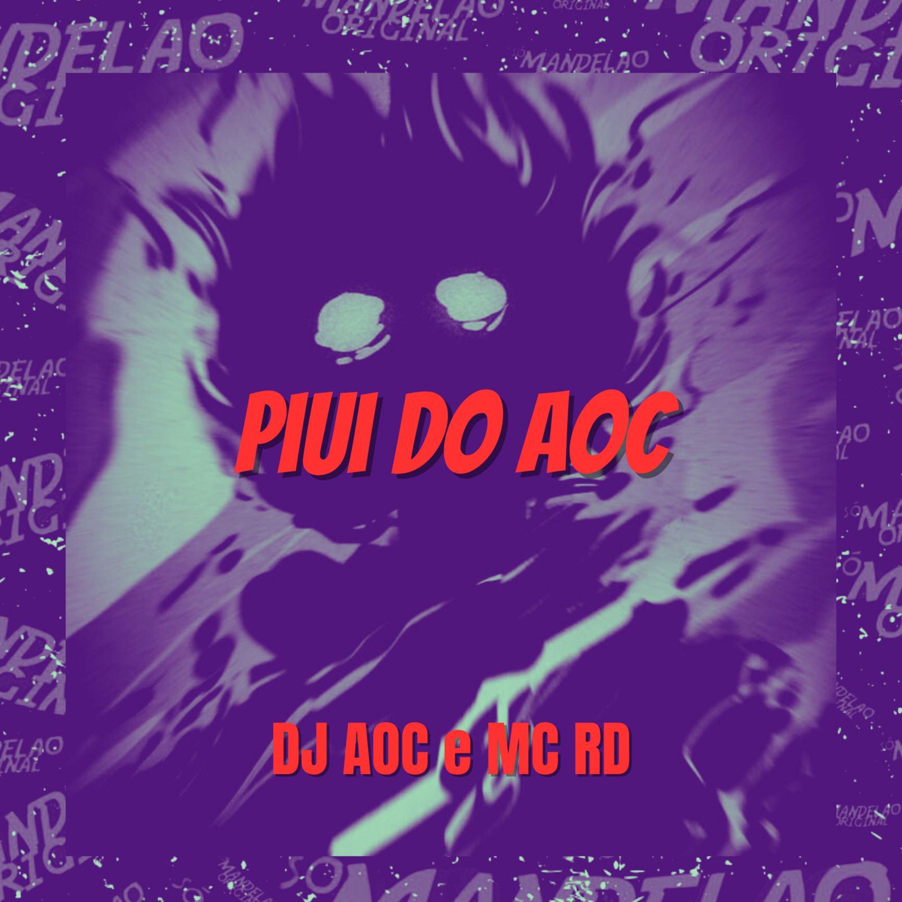 Постер альбома Piui do Aoc