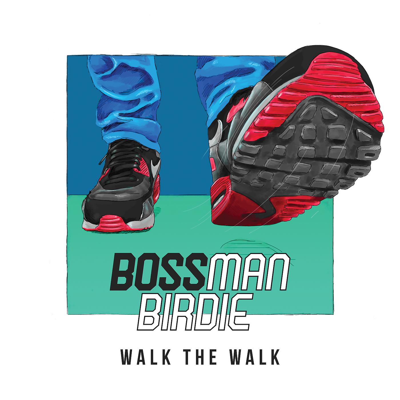 Постер альбома Walk The Walk