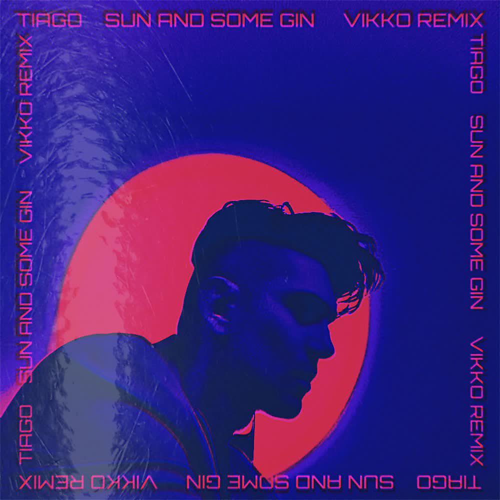 Постер альбома Sun And Some Gin (Remix)