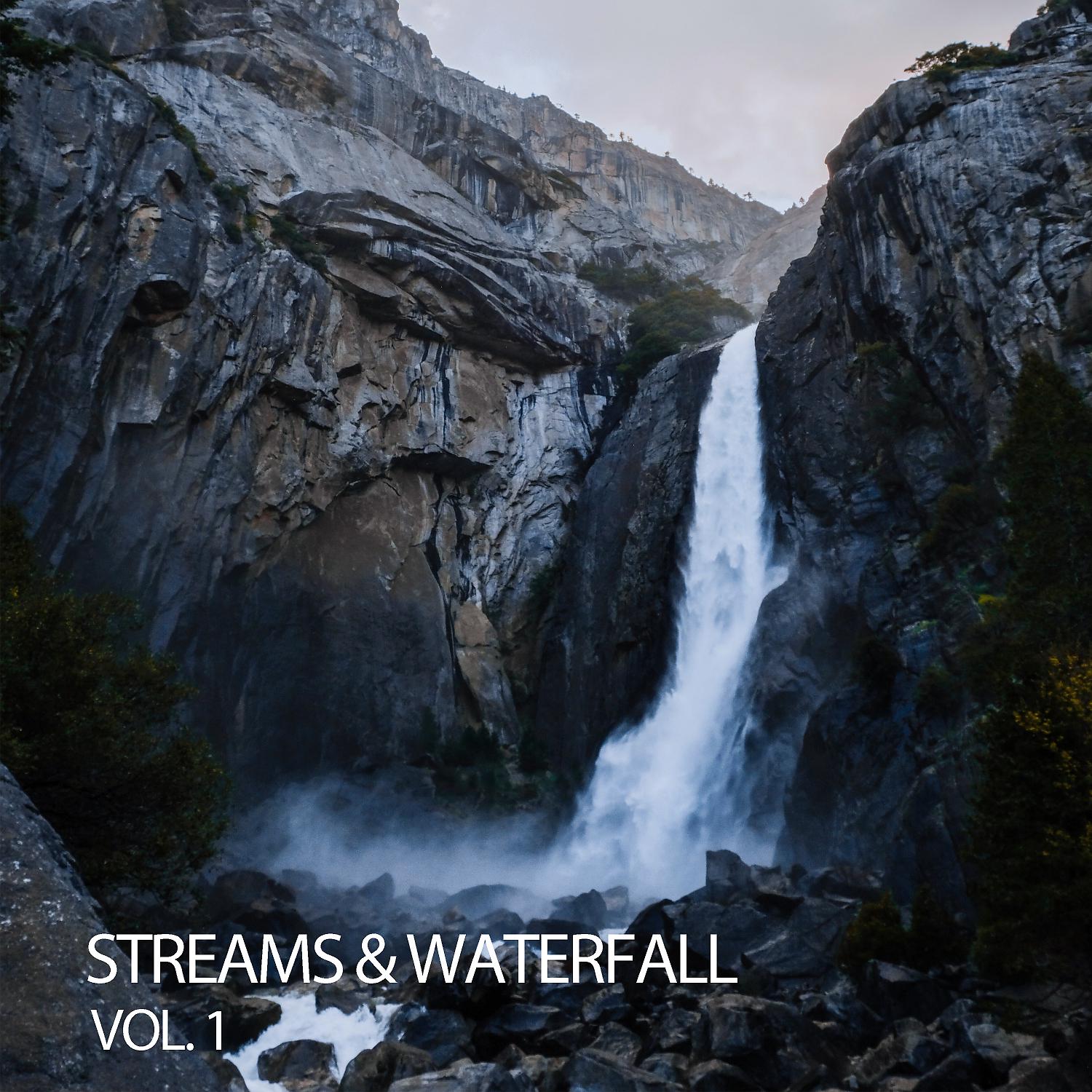 Постер альбома Streams & Waterfall Vol. 1