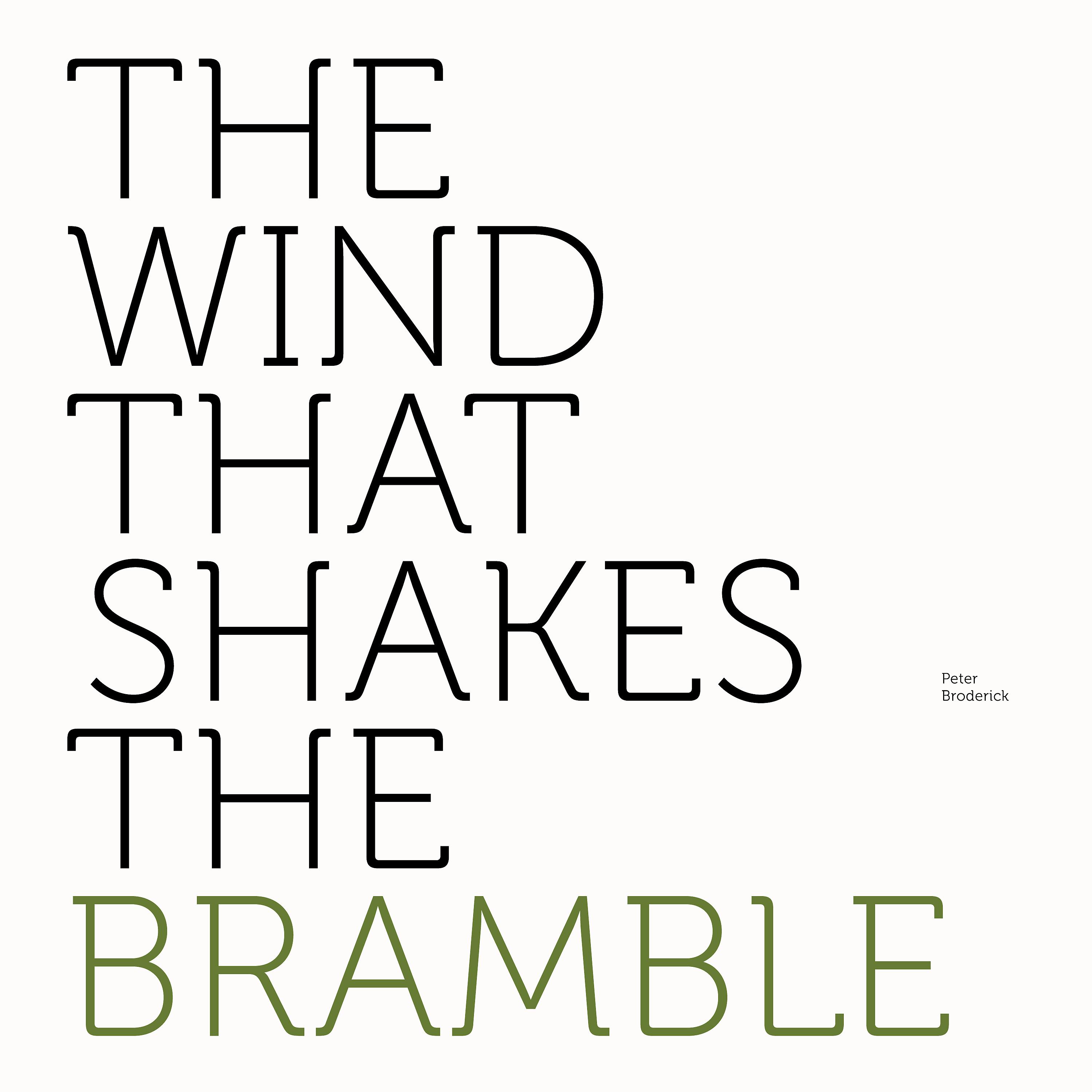 Постер альбома The Wind That Shakes the Bramble