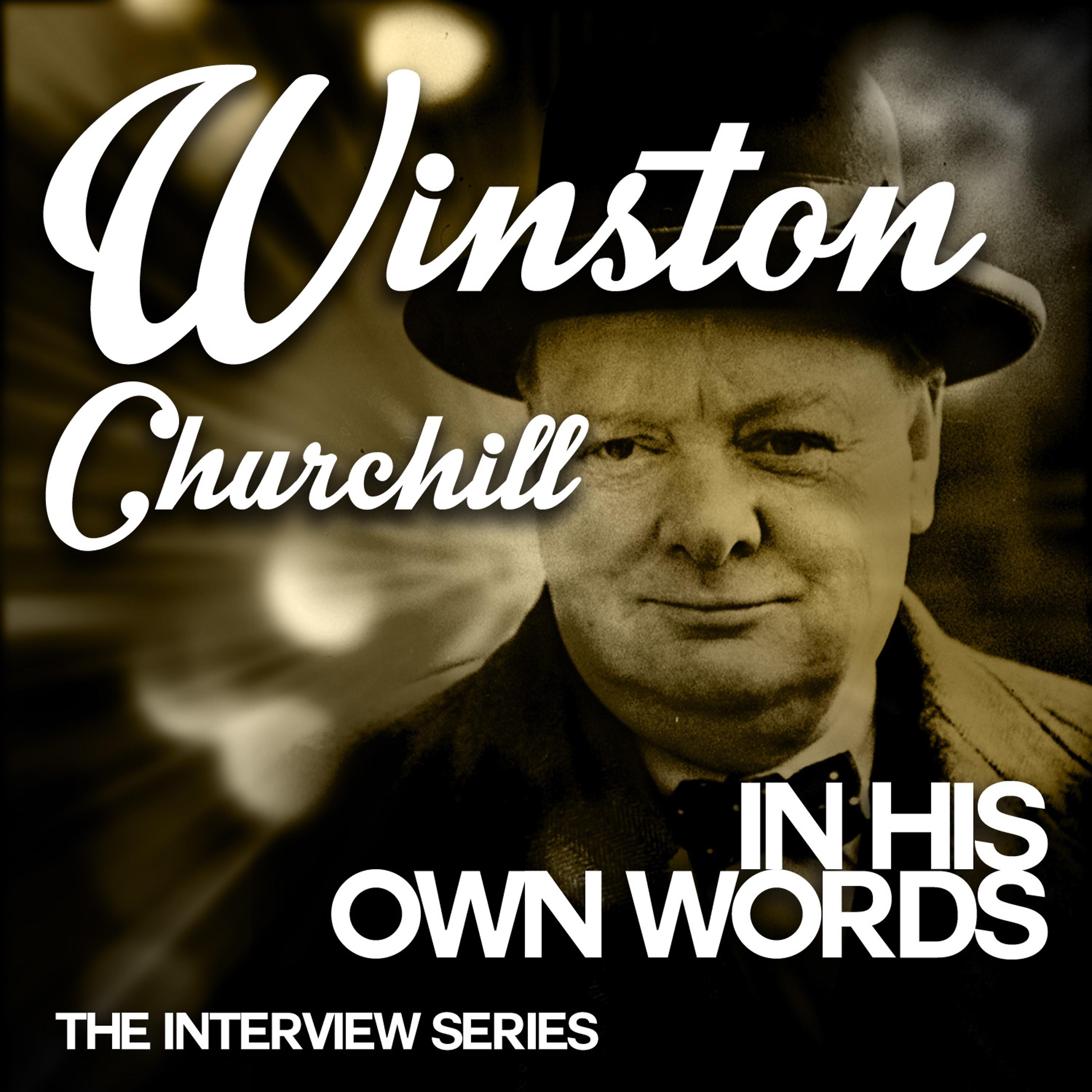 Постер альбома Winston Churchill in His Own Words