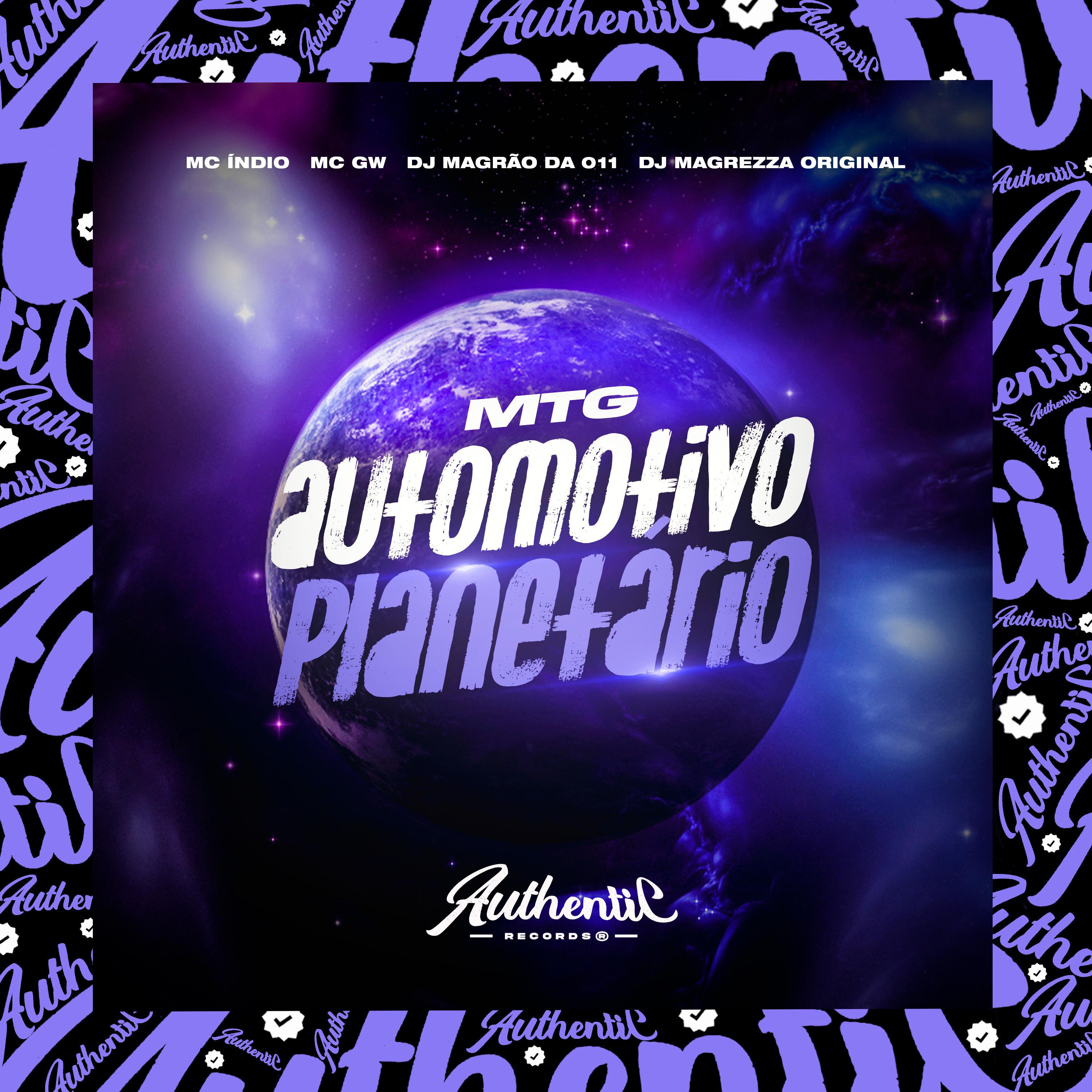 Постер альбома Mtg - Automotivo Planetário