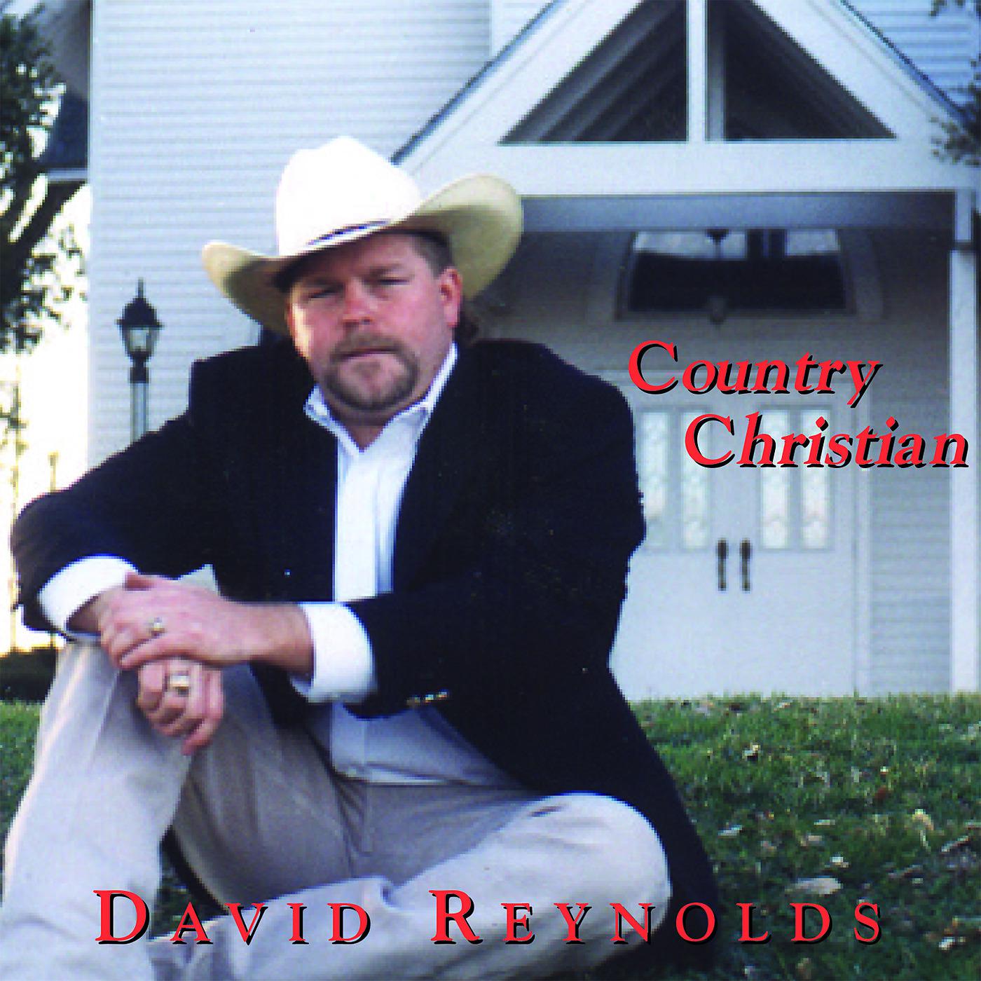 Постер альбома David Reynolds Country Christian
