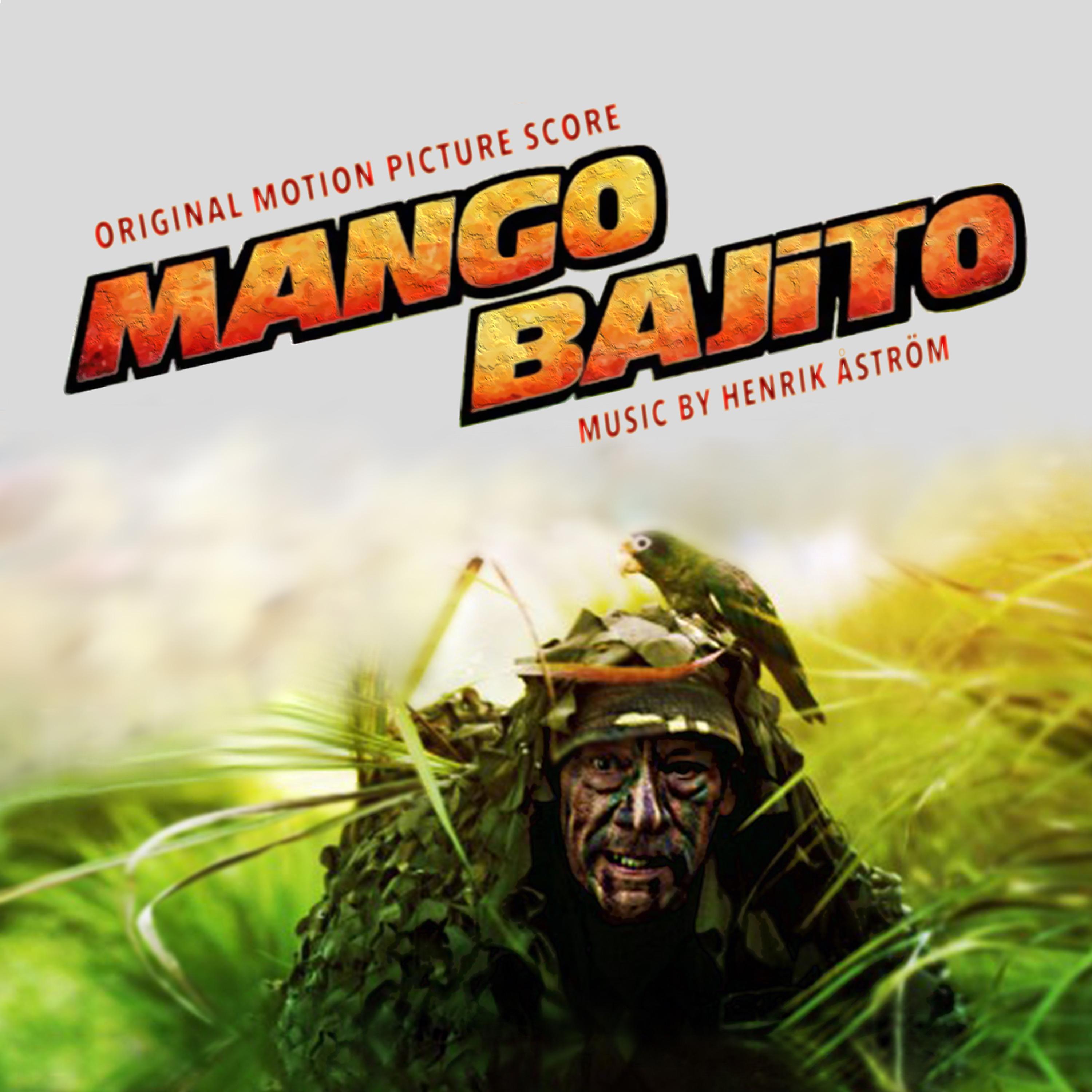 Постер альбома Mango Bajito - Original Motion Picture Score