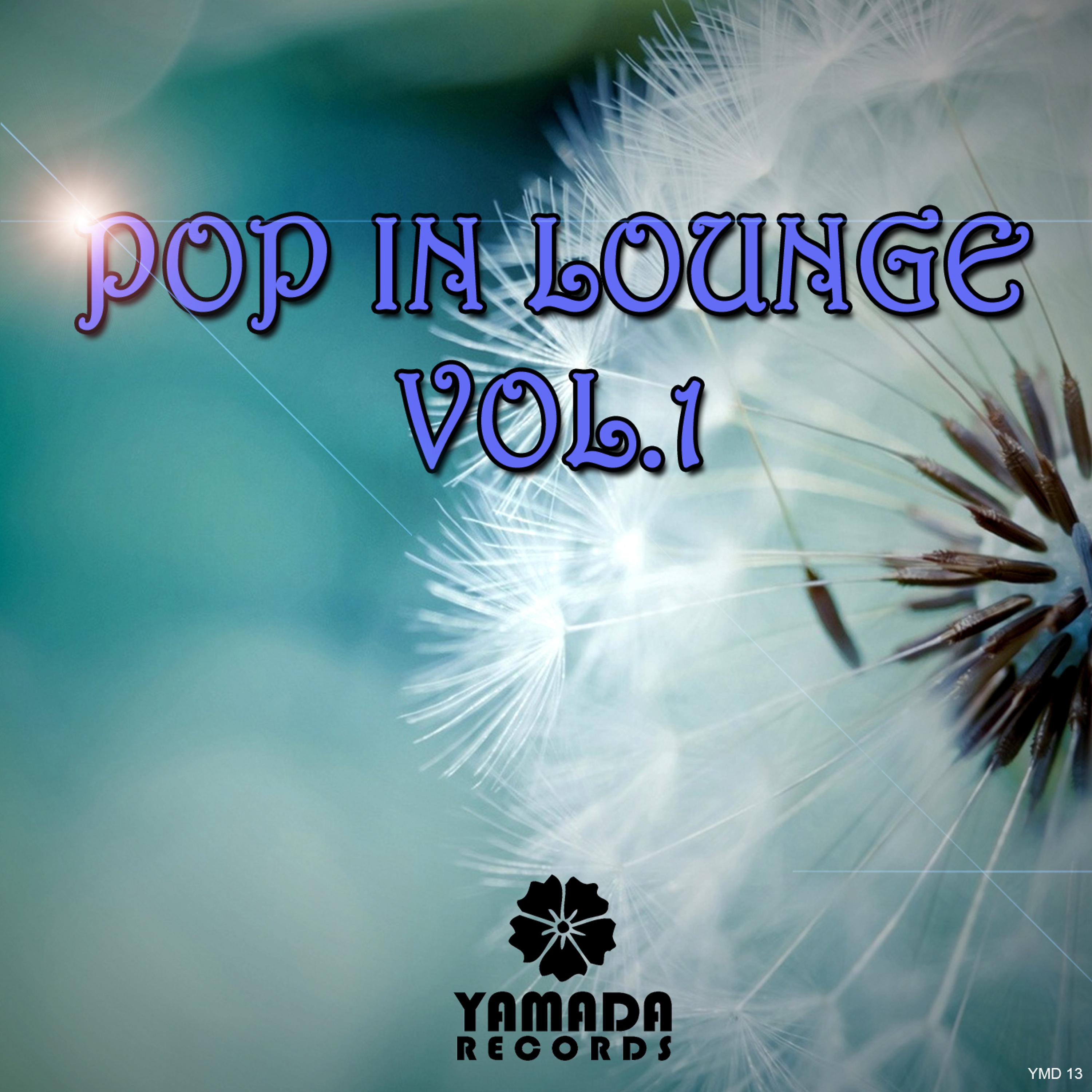 Постер альбома Pop in Lounge Vol.1