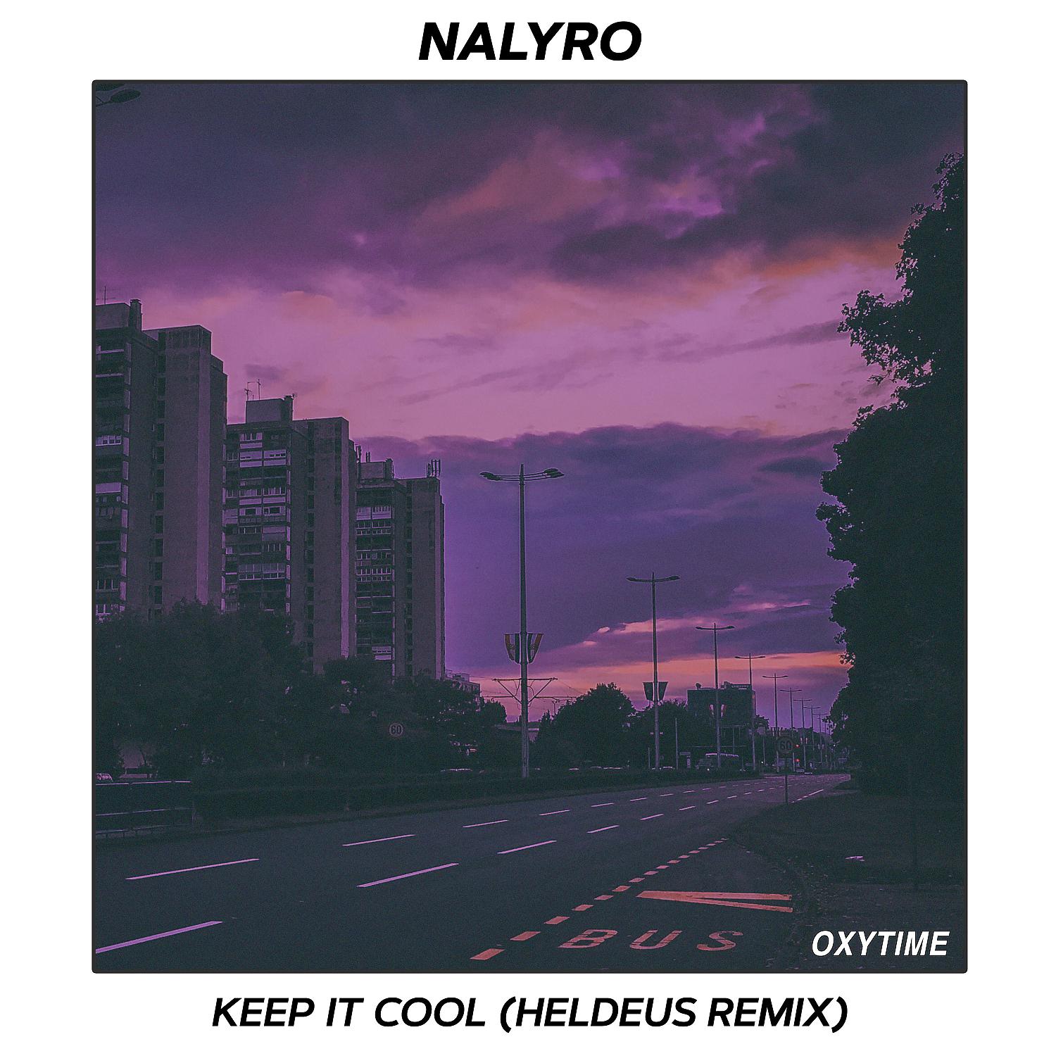 Постер альбома Keep It Cool (Heldeus Remix)