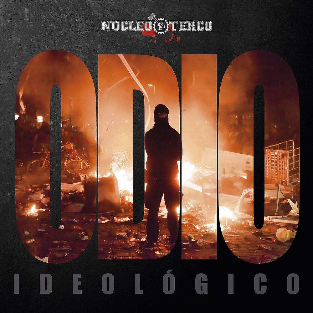 Постер альбома Odio Ideológico