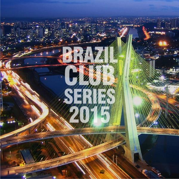 Постер альбома Brazil Club Series 2015
