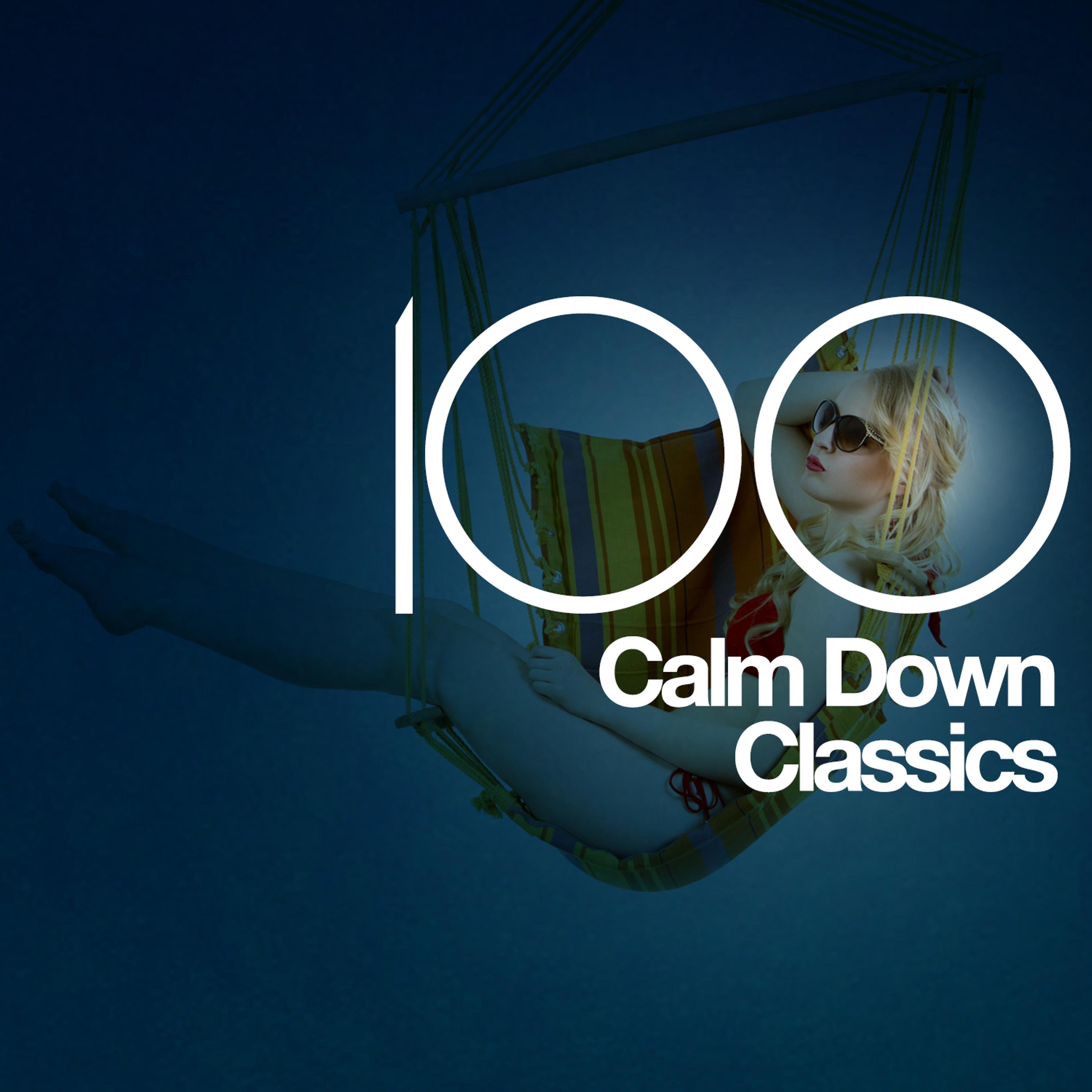 Постер альбома 100 Calm Down Classics