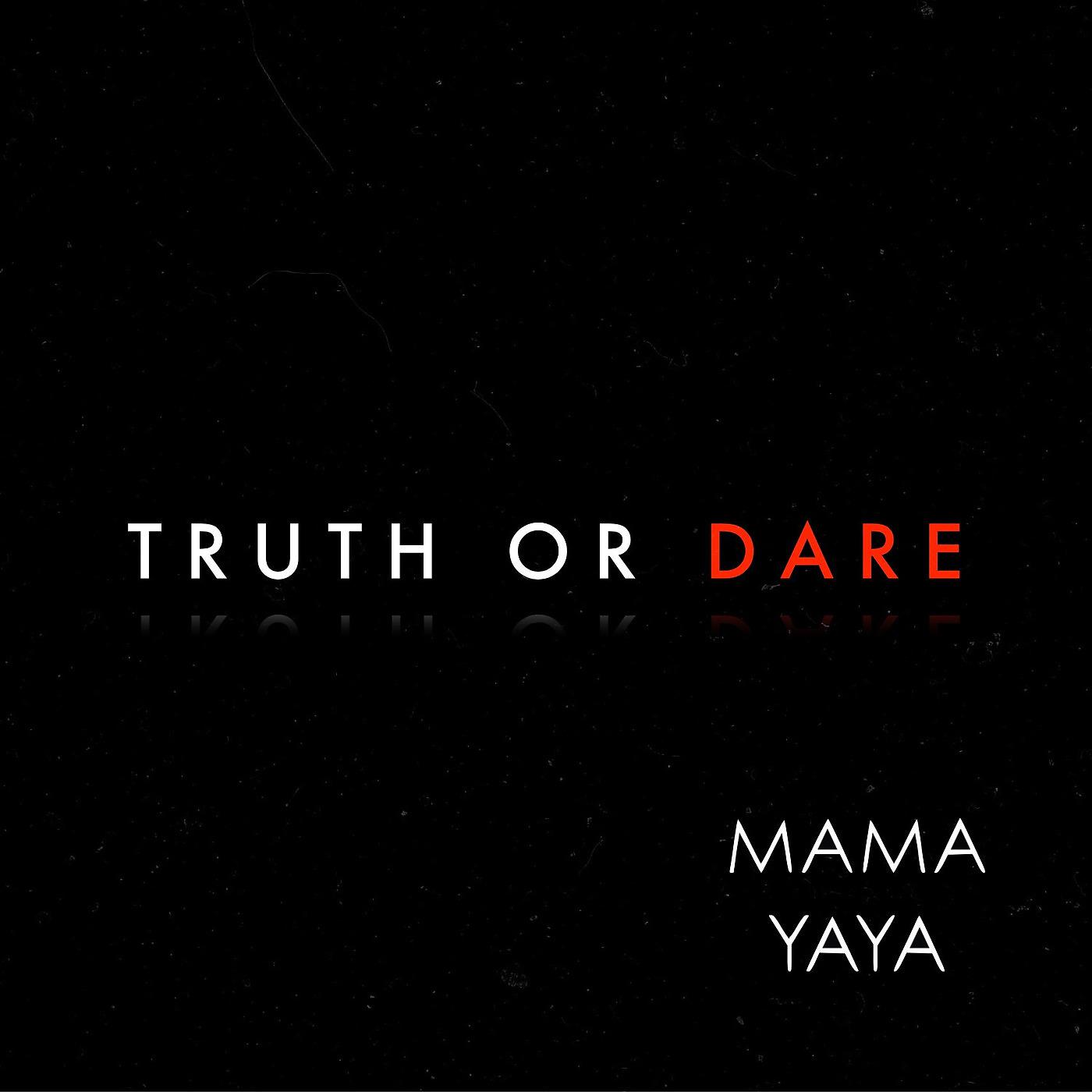 Постер альбома Truth or Dare