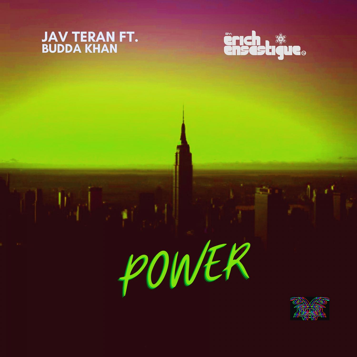 Постер альбома Power (feat. Budda Khan) [Erich Ensastigue Remix]