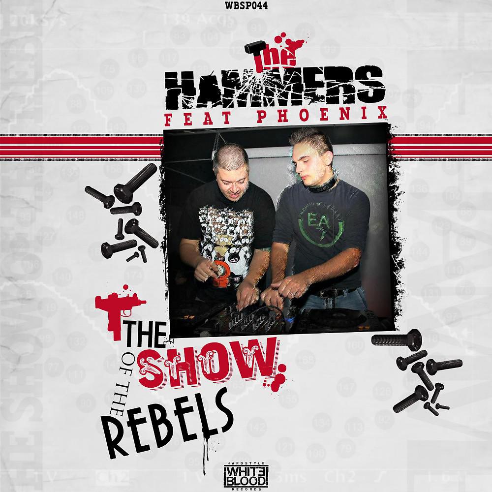 Постер альбома The Show of the Rebels