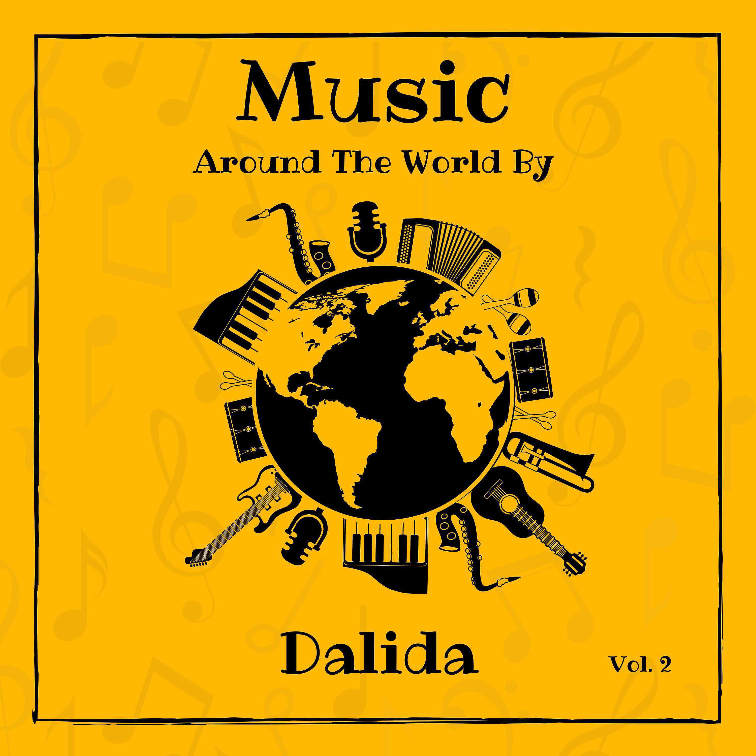 Постер альбома Music around the World by Dalida, Vol. 2