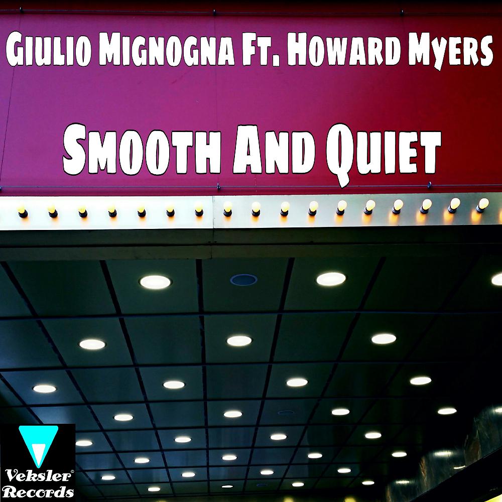 Постер альбома Smooth & Quiet