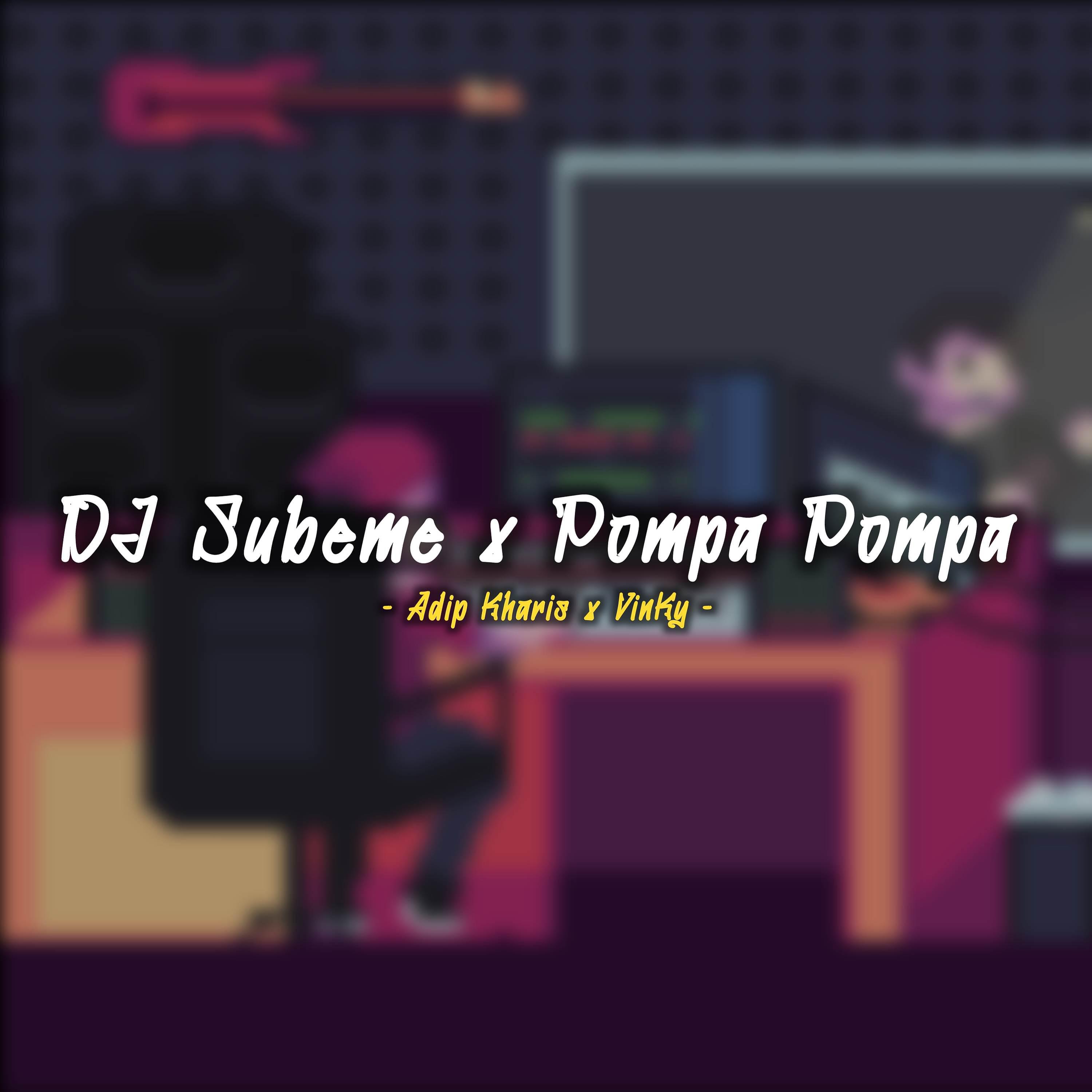 Постер альбома DJ Subeme La Radio X Pompa Pompa