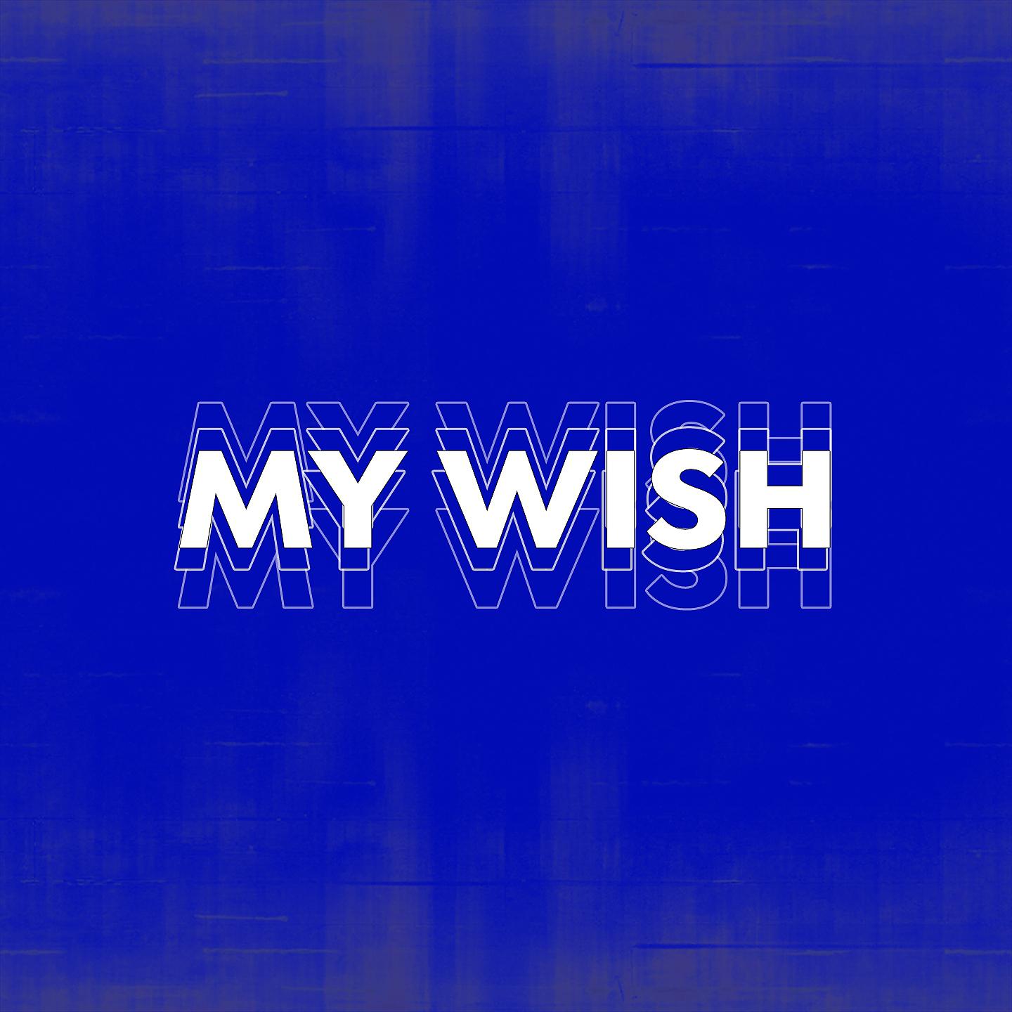 Постер альбома My Wish