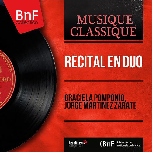 Постер альбома Récital en duo (Mono Version)