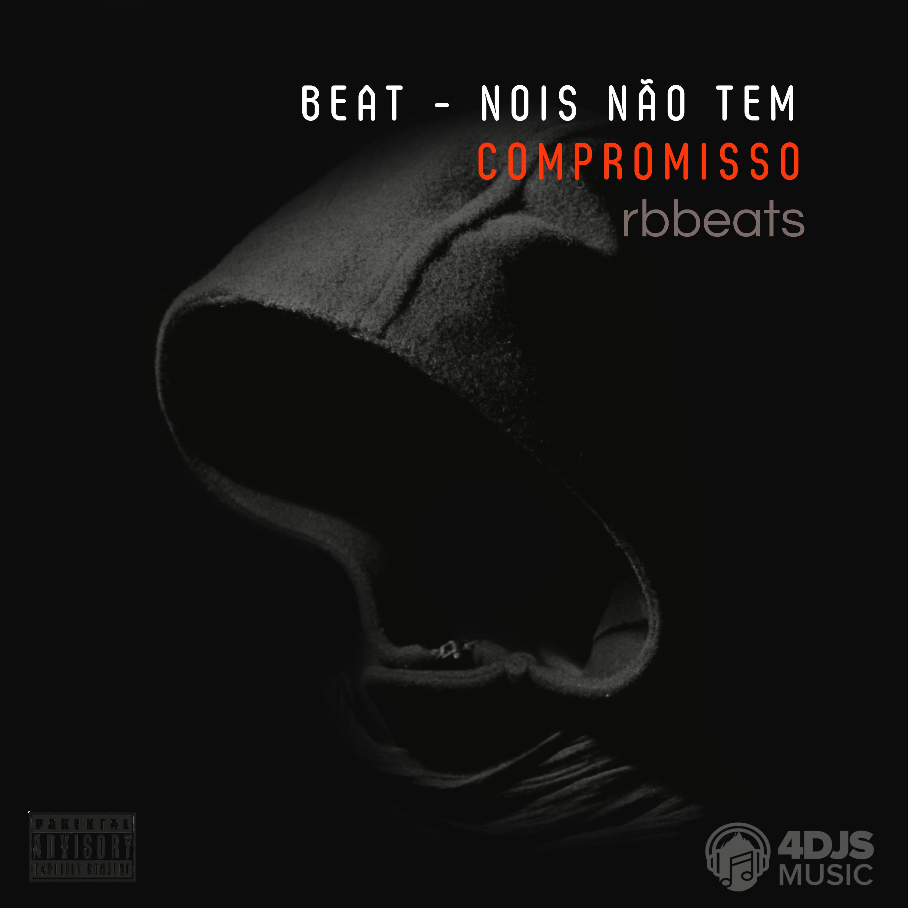 Постер альбома Beat Nois Não Tem Compromisso
