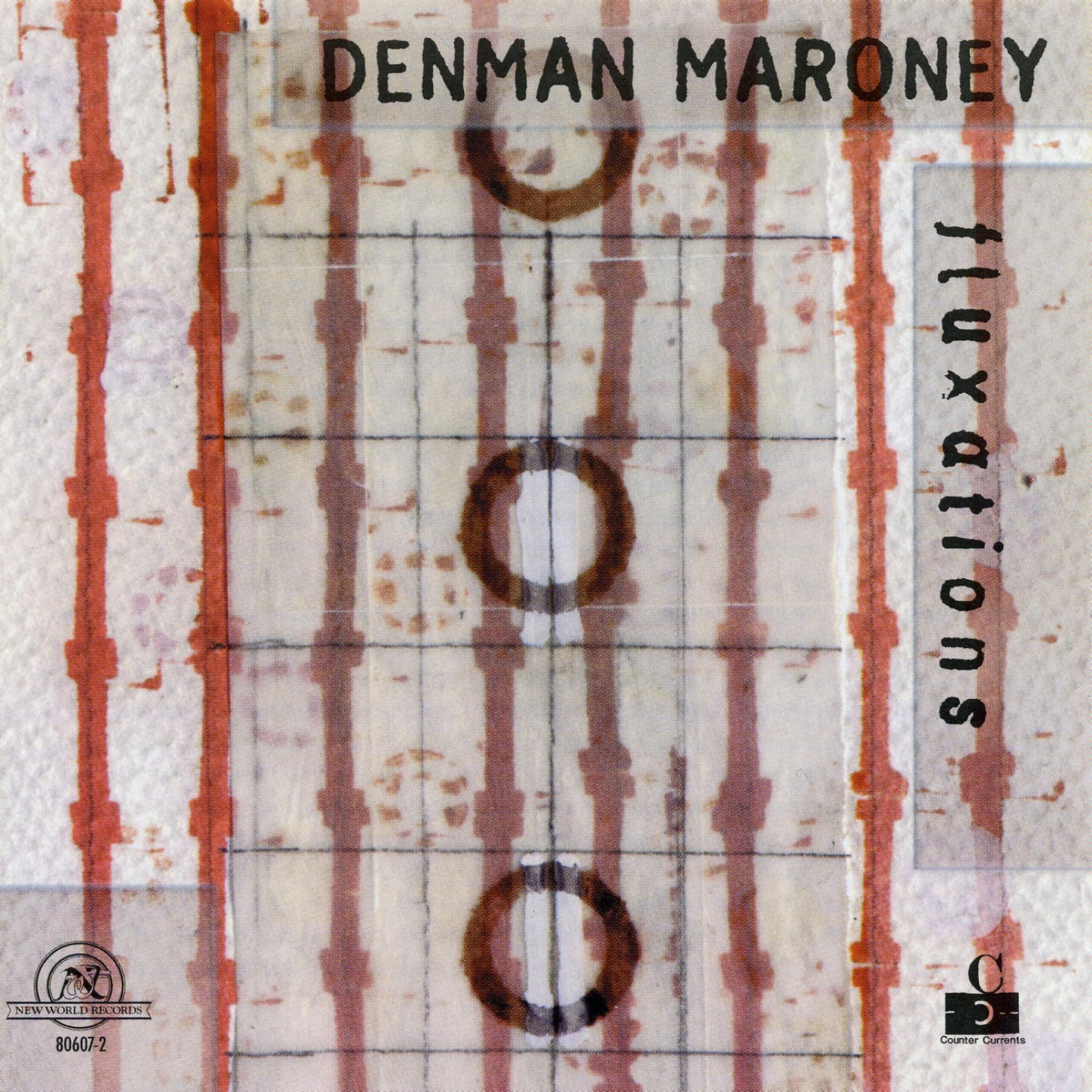 Постер альбома Denman Maroney: Fluxations