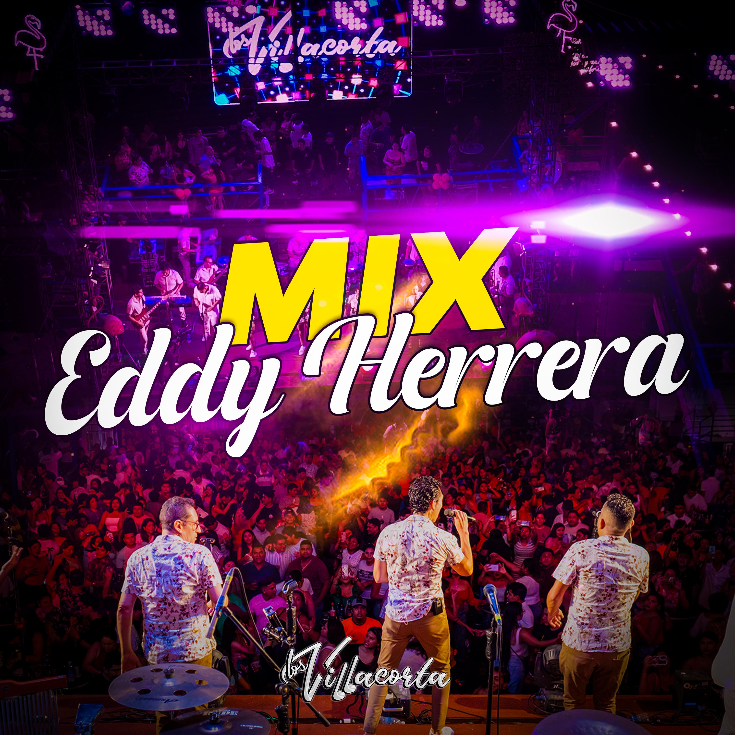 Постер альбома Mix Eddy Herrera (Pégame Tu Vicio / Tu Eres Ajena / Como Hago)