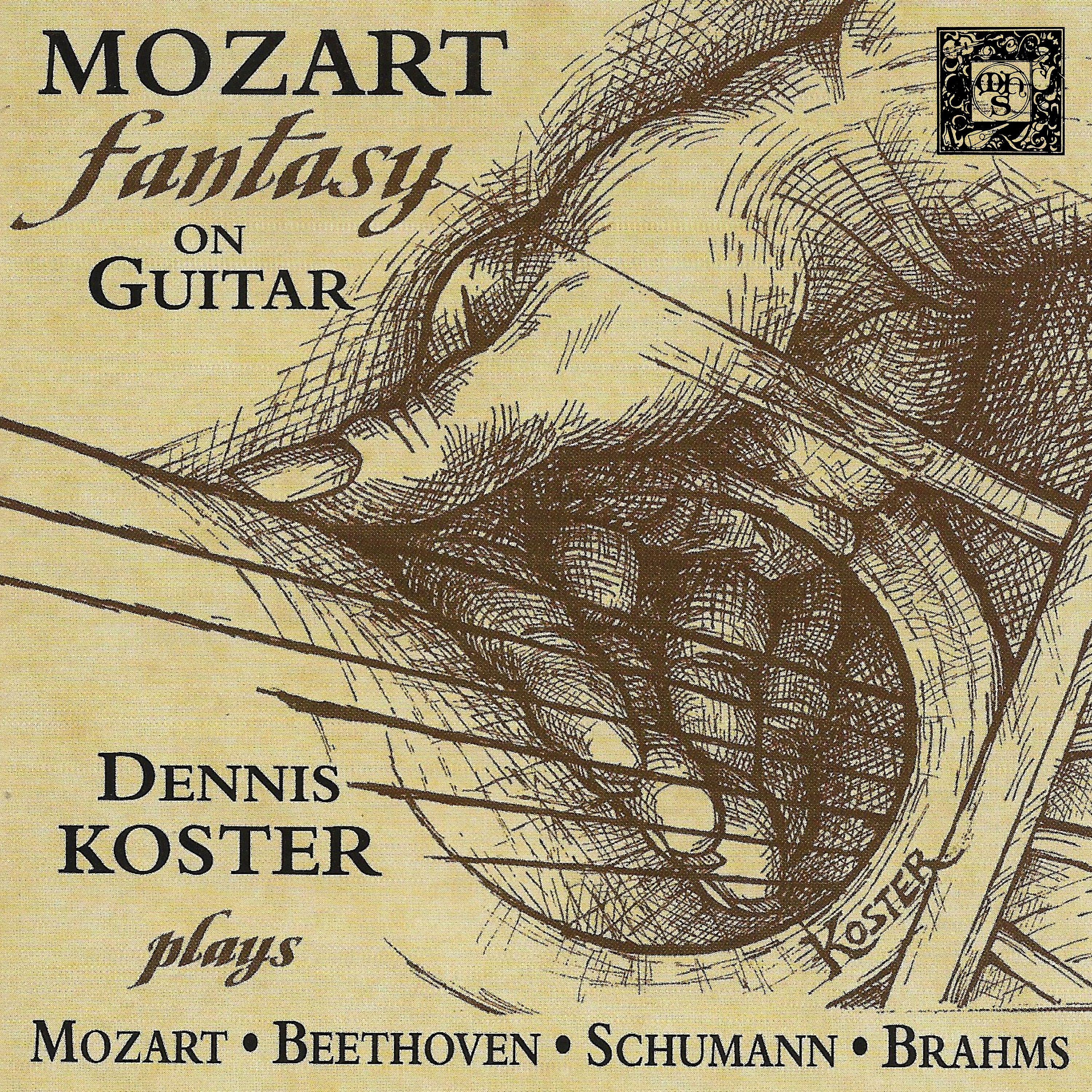 Постер альбома Mozart Fantasy on Guitar: Original Transcriptions by Dennis Koster
