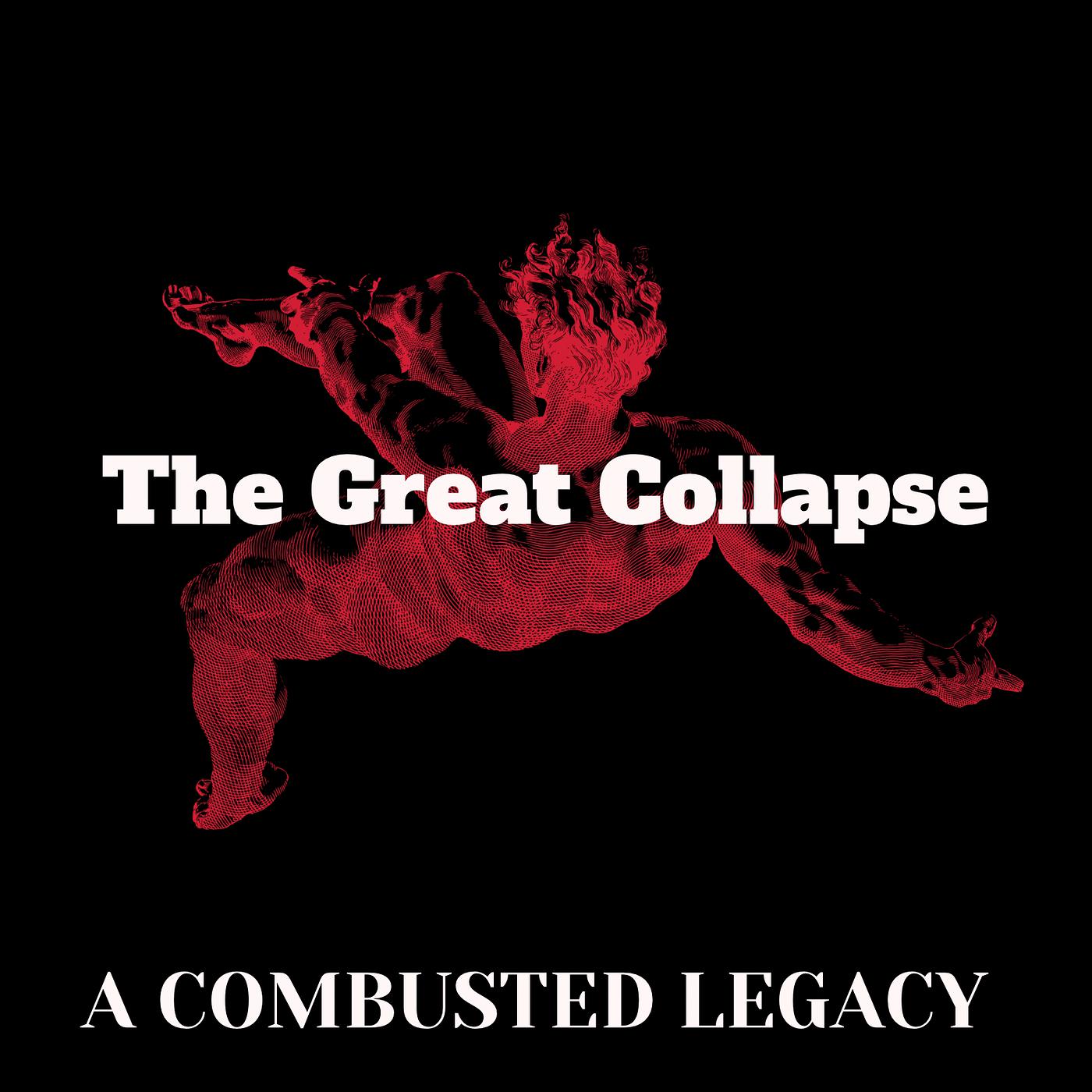 Постер альбома The Great Collapse