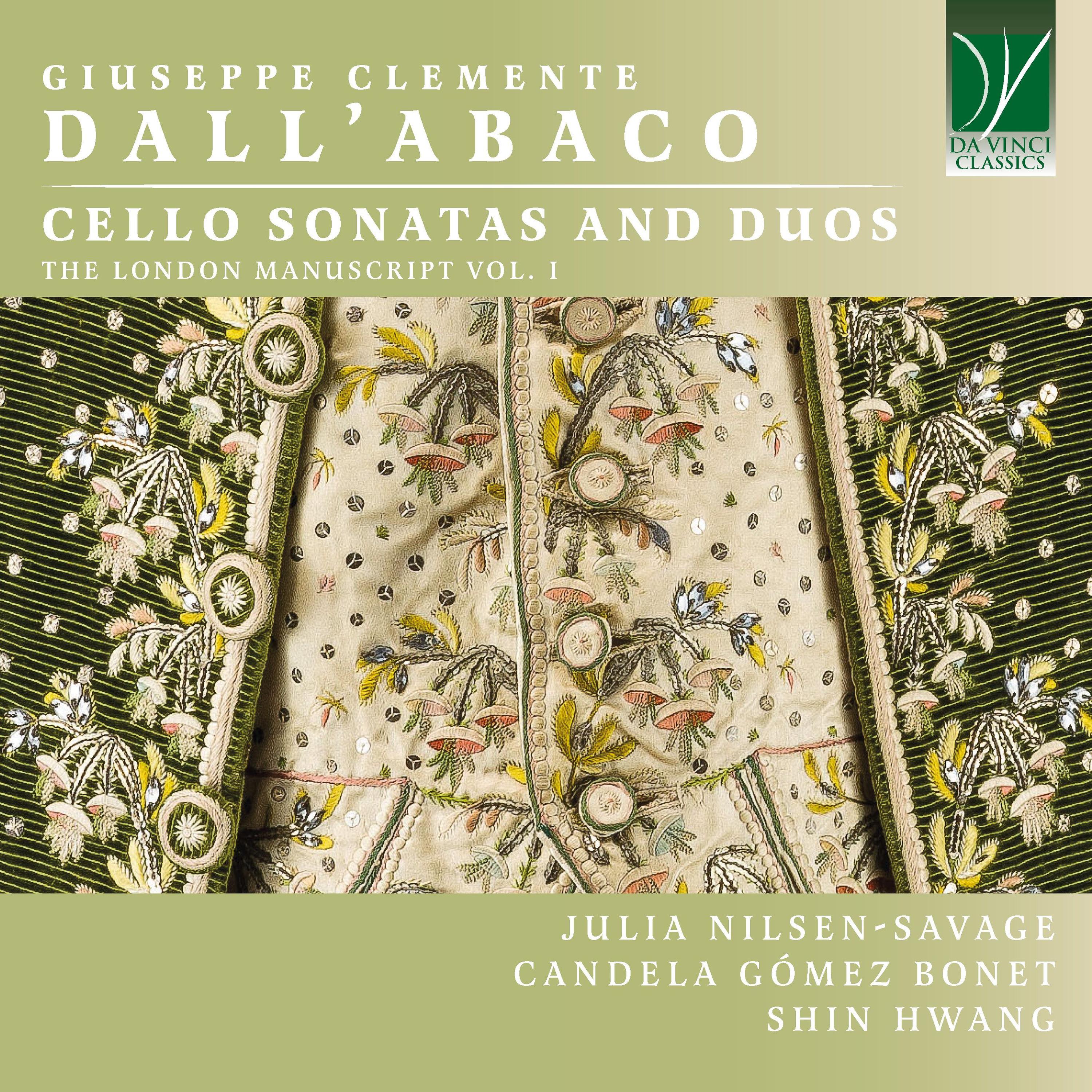 Постер альбома Giuseppe Clemente Dall'abaco: Cello Sonatas and Duos, the London Manuscript, Vol. I