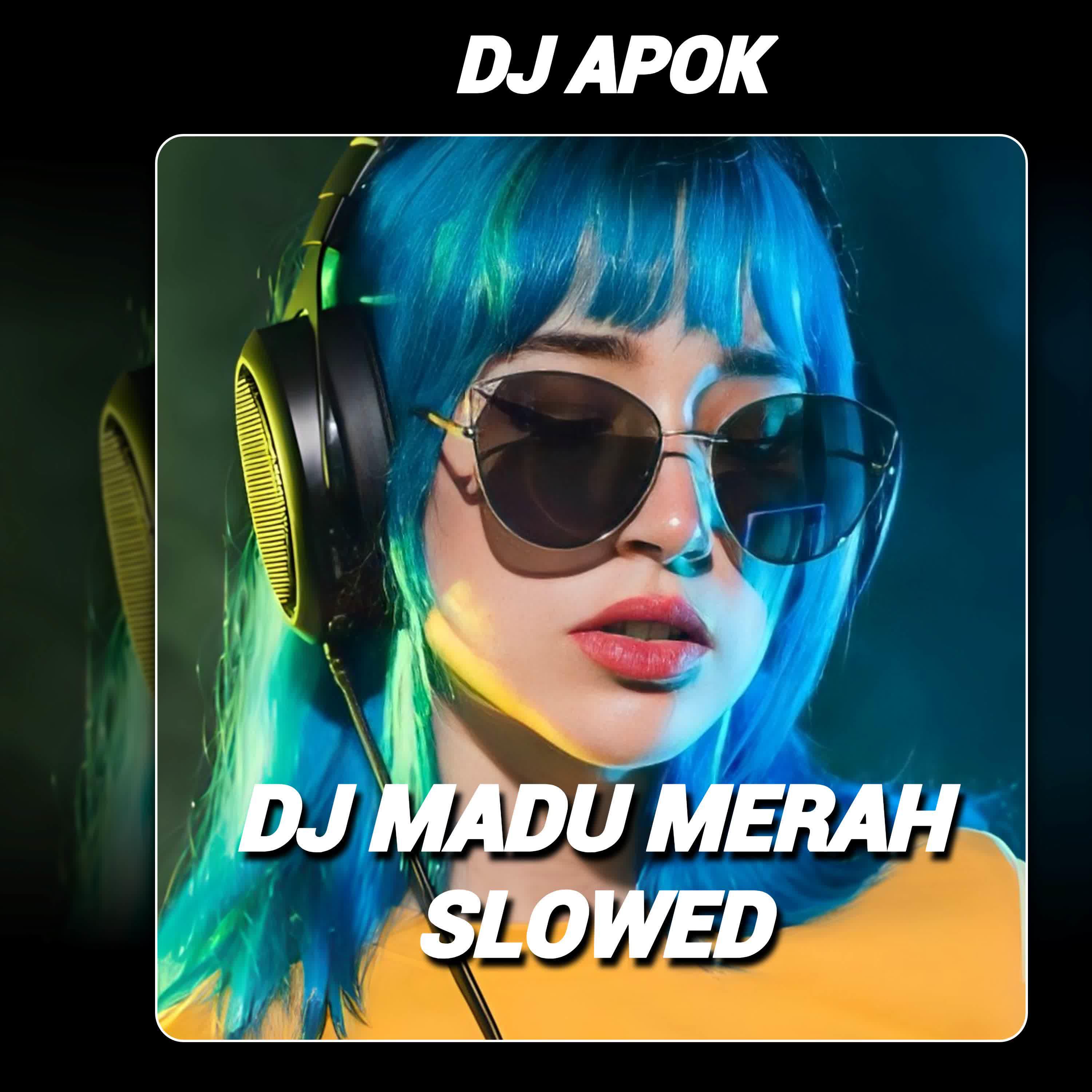 Постер альбома DJ Madu Merah