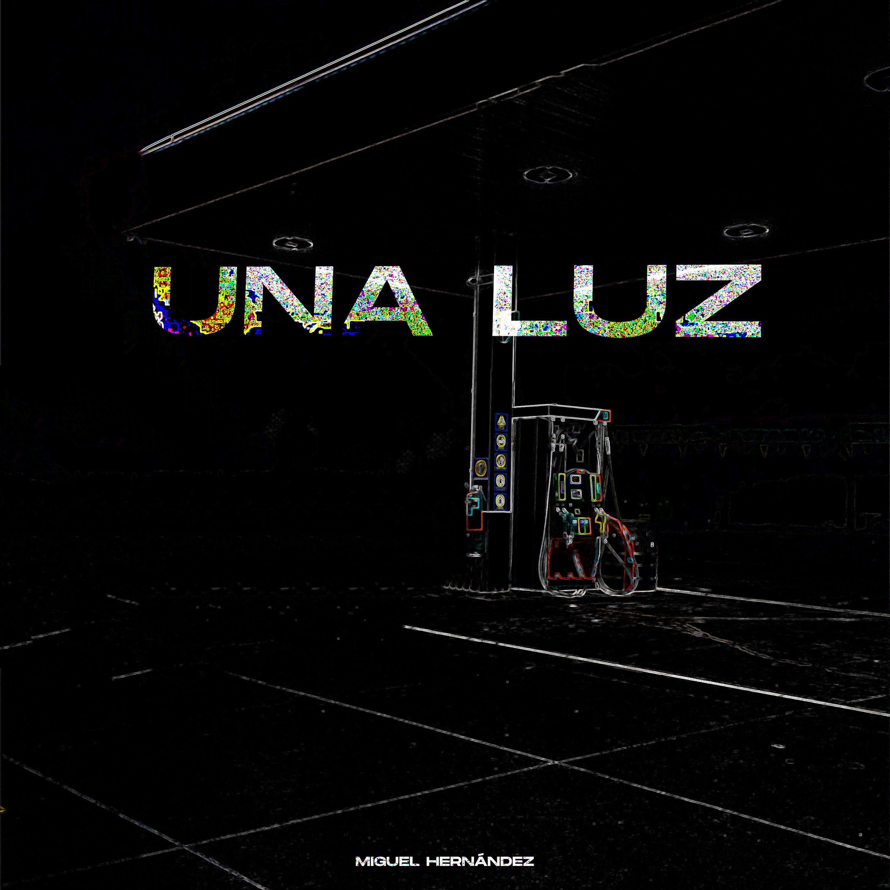 Постер альбома Una Luz