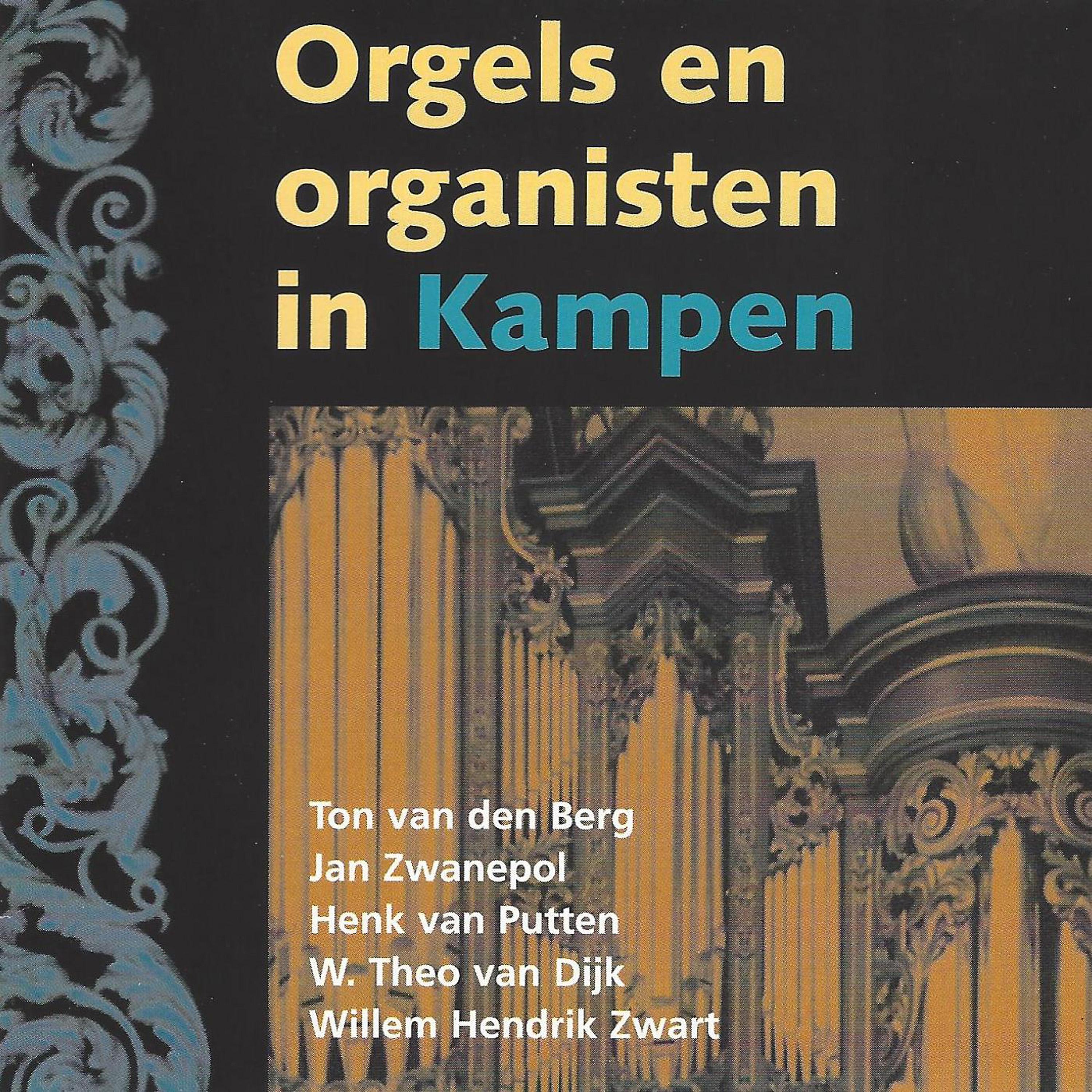 Постер альбома Orgels en Organisten in Kampen