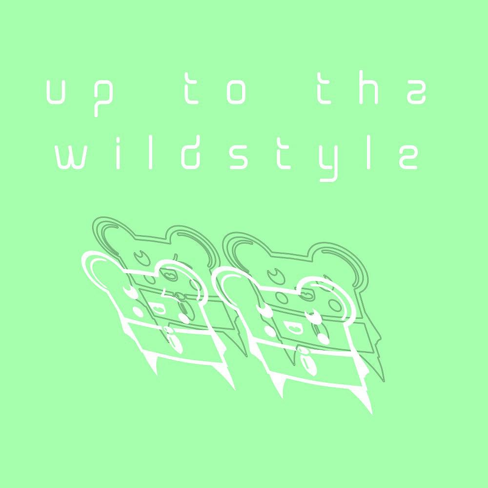 Постер альбома Up to Tha Wildstyle (Spencer & Hill Remix)