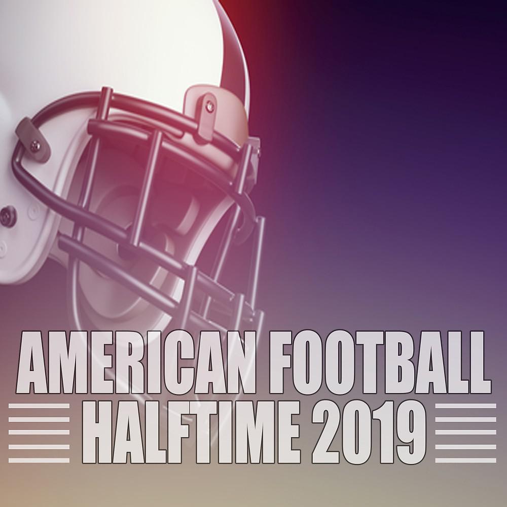Постер альбома American Football Final Halftime 2019