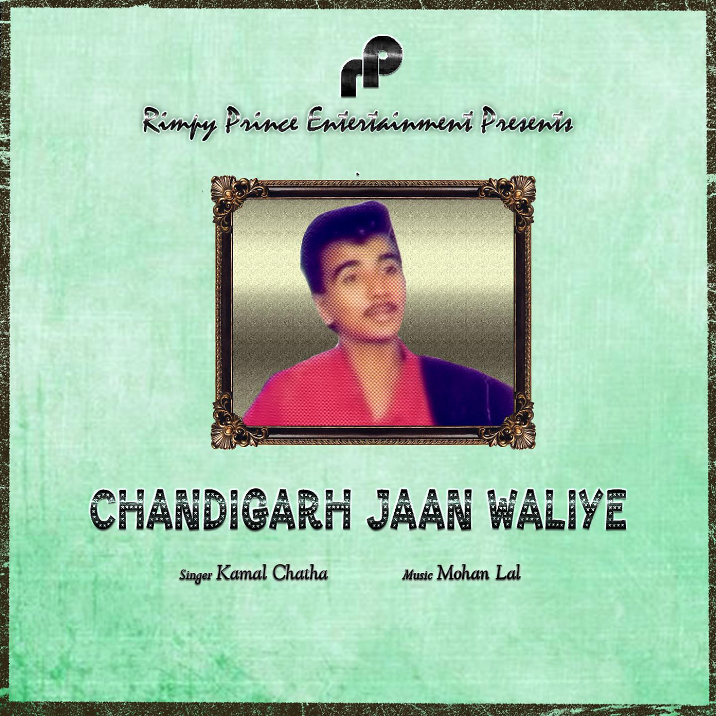 Постер альбома Chandigarh Jaan Waliye