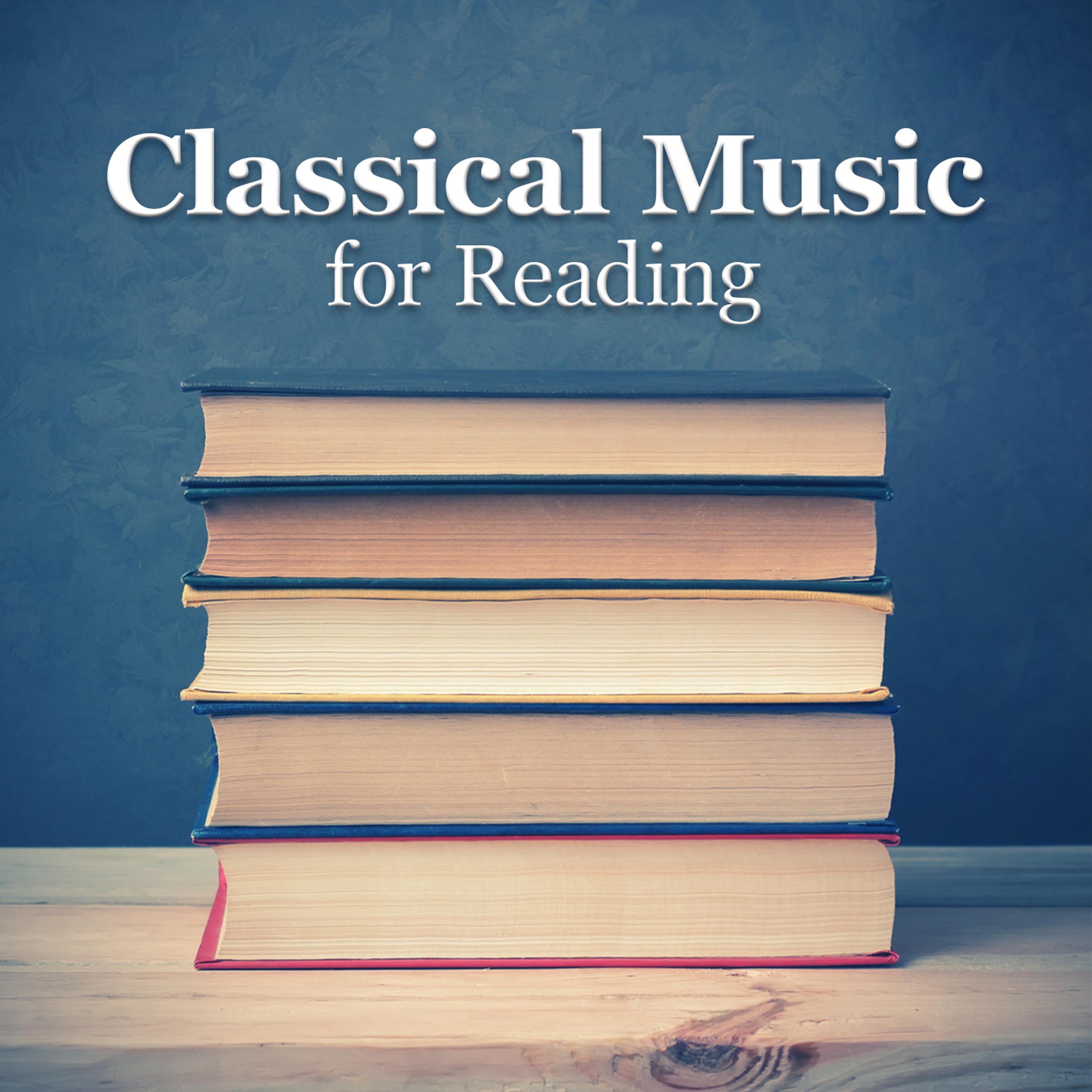 Постер альбома Classical Music for Reading