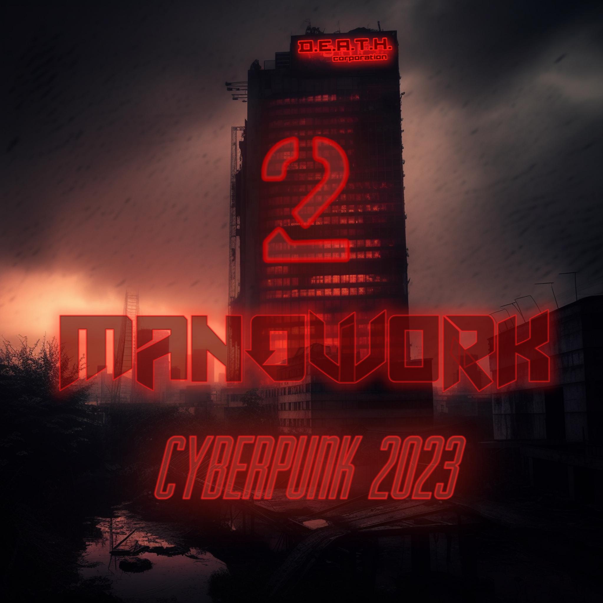 Постер альбома Cyberpunk 2023 (D.e.a.t.h. Corporation 2)