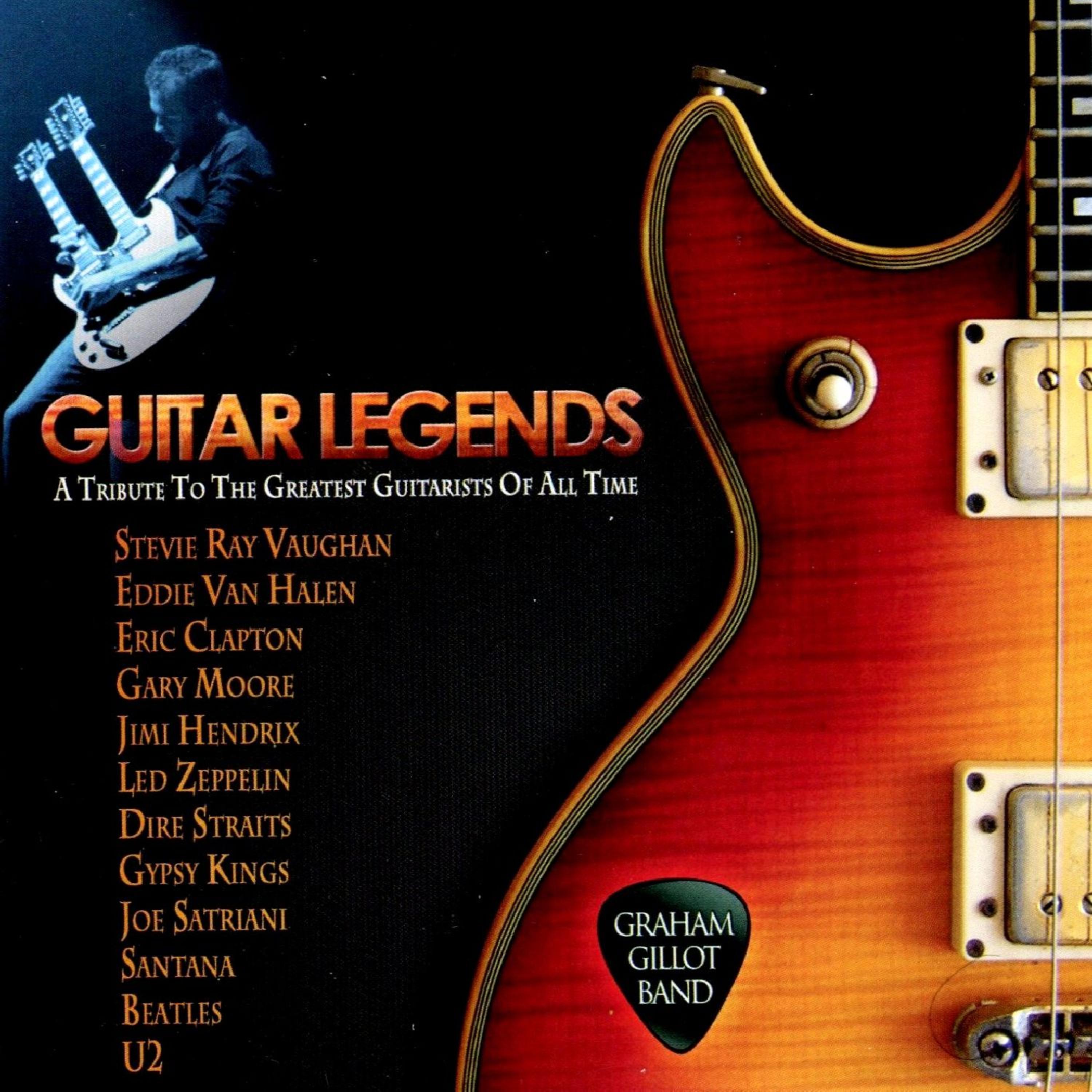 Постер альбома Guitar Legends- A Tribute To The Greatest Guitarists Of All Time