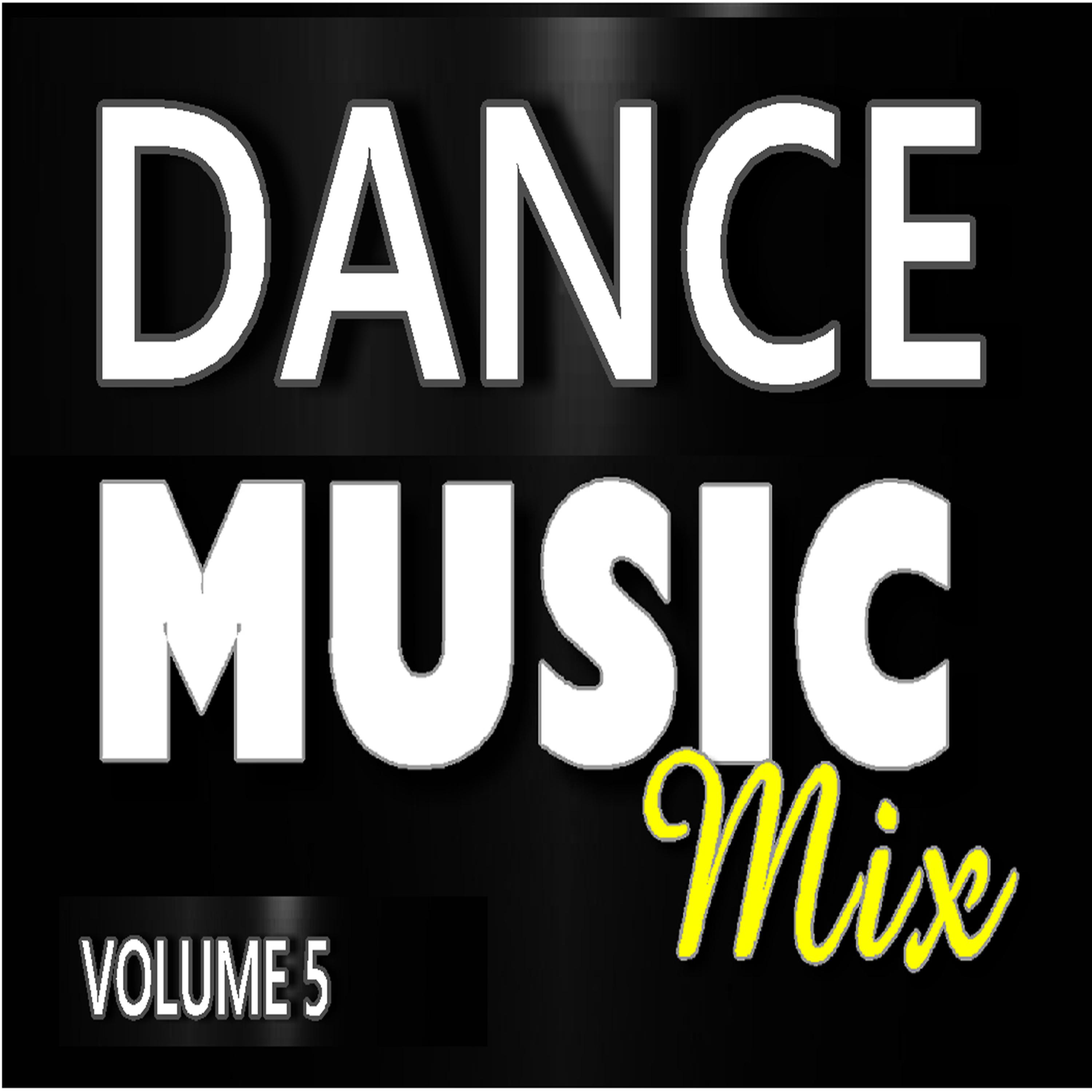 Постер альбома Dance Music Mix, Vol. 5