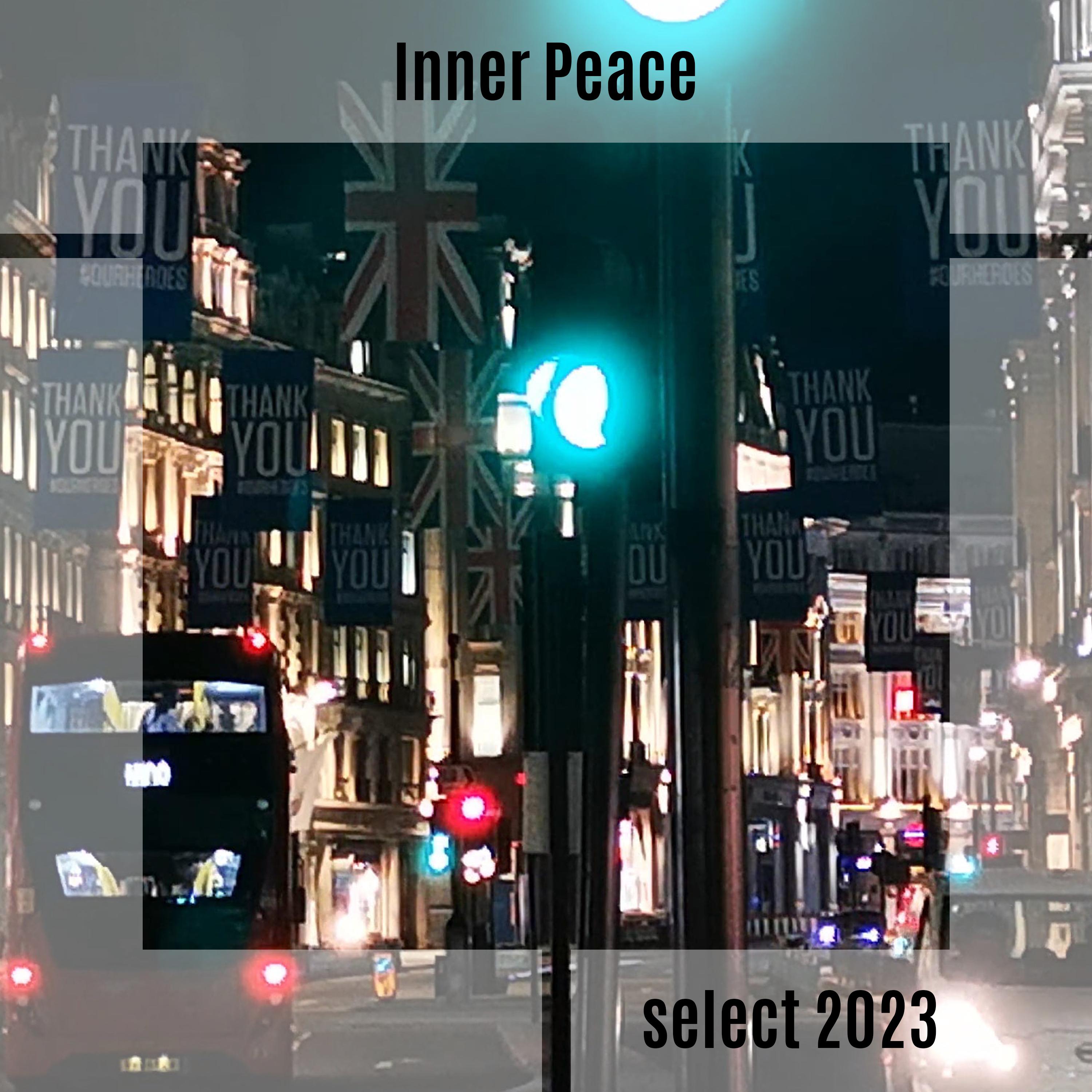 Постер альбома Inner Peace Select 2023