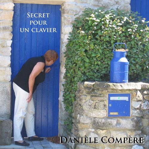 Постер альбома Secrets pour un clavier