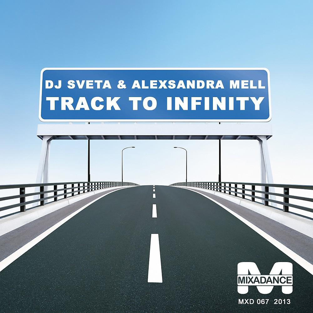 Постер альбома Track to Infinity