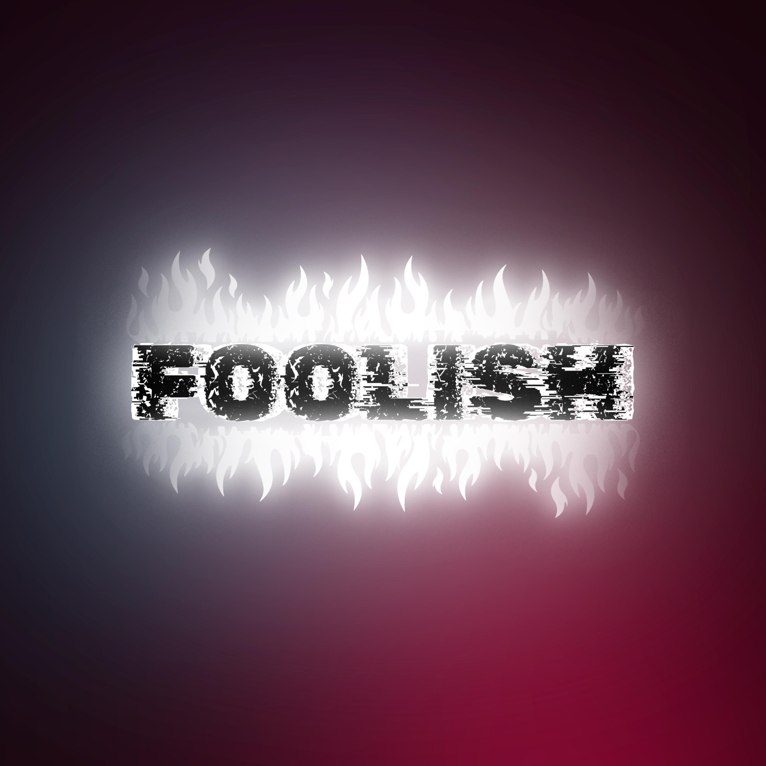 Постер альбома Foolish