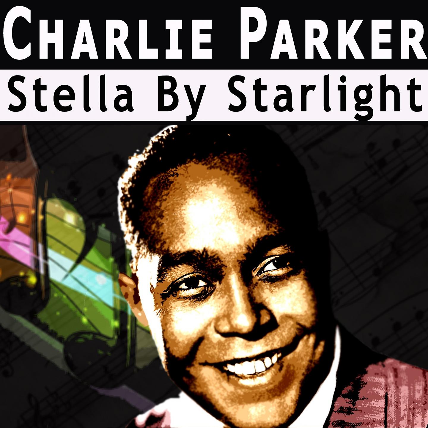 Постер альбома Stella By Starlight