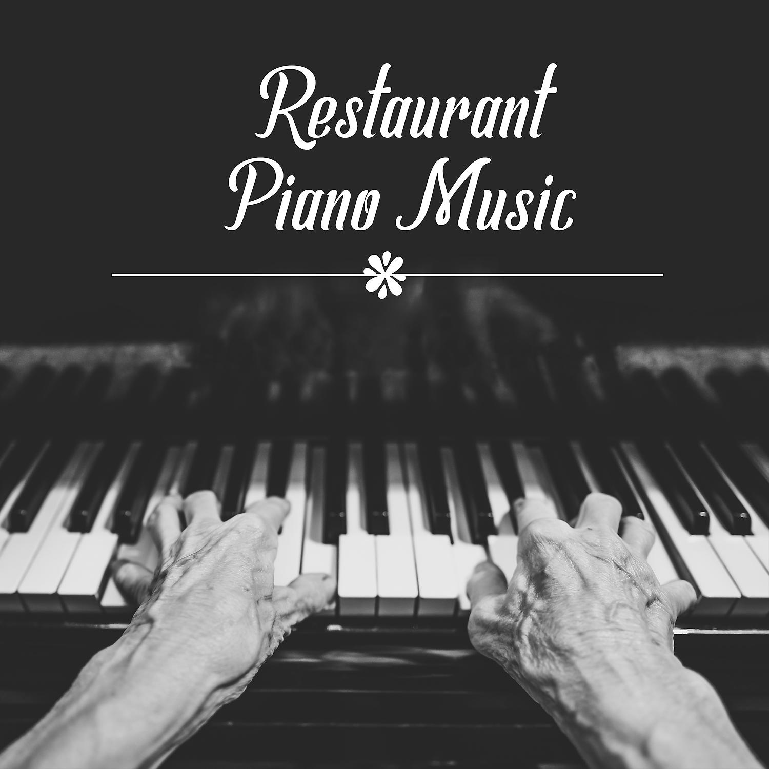Постер альбома Restaurant Piano Music – Instrumental Jazz Music for Restaurant, Piano Sounds for Family Dinner, Smooth Jazz, Calming Piano Bar