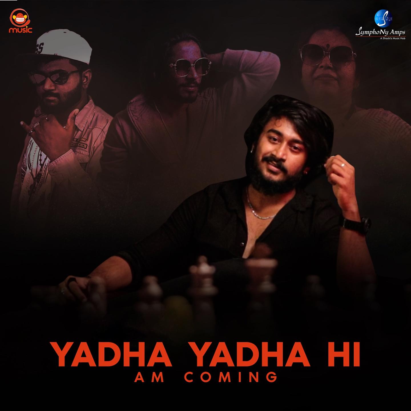 Постер альбома Yadha Yadha Hi Am Coming