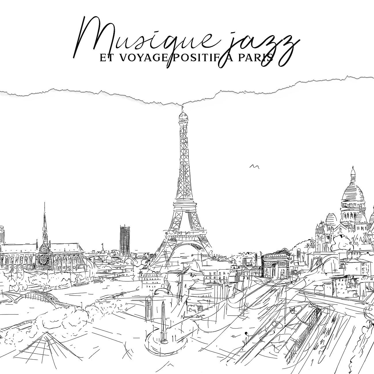 Постер альбома Musique jazz et voyage positif à Paris