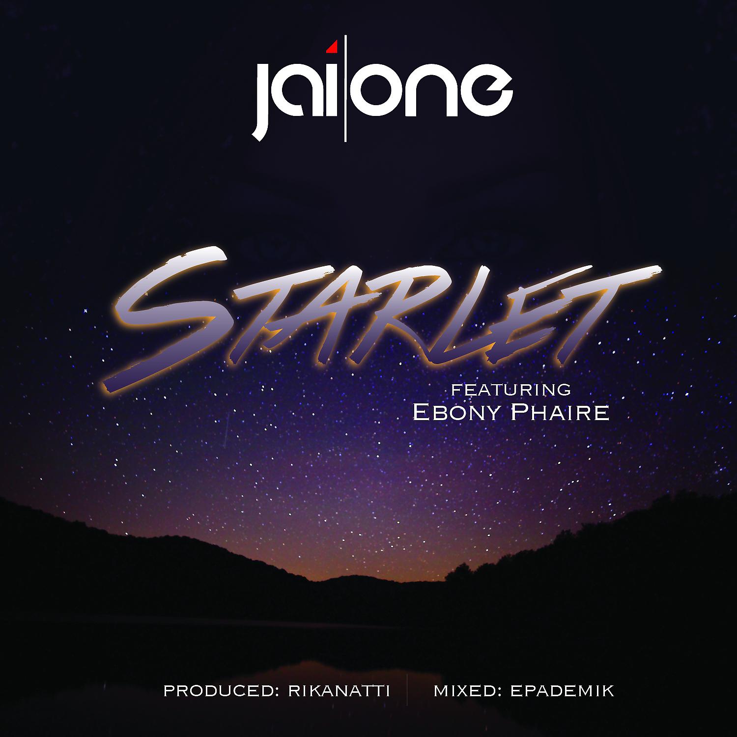 Постер альбома Starlet (feat. Ebony Phaire) - Single