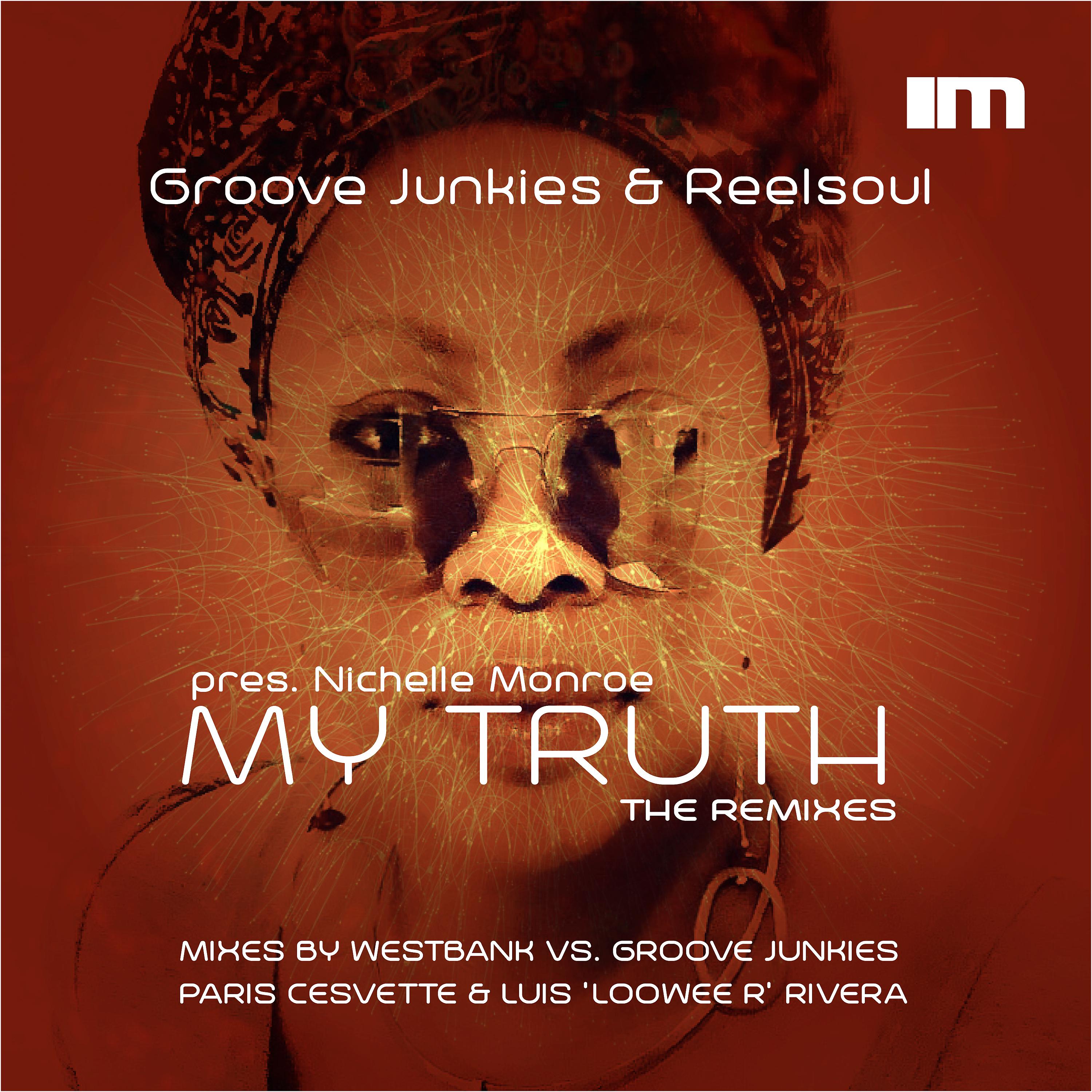 Постер альбома My Truth (The Remixes)