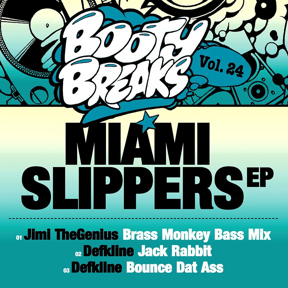 Постер альбома Miami Slippers EP